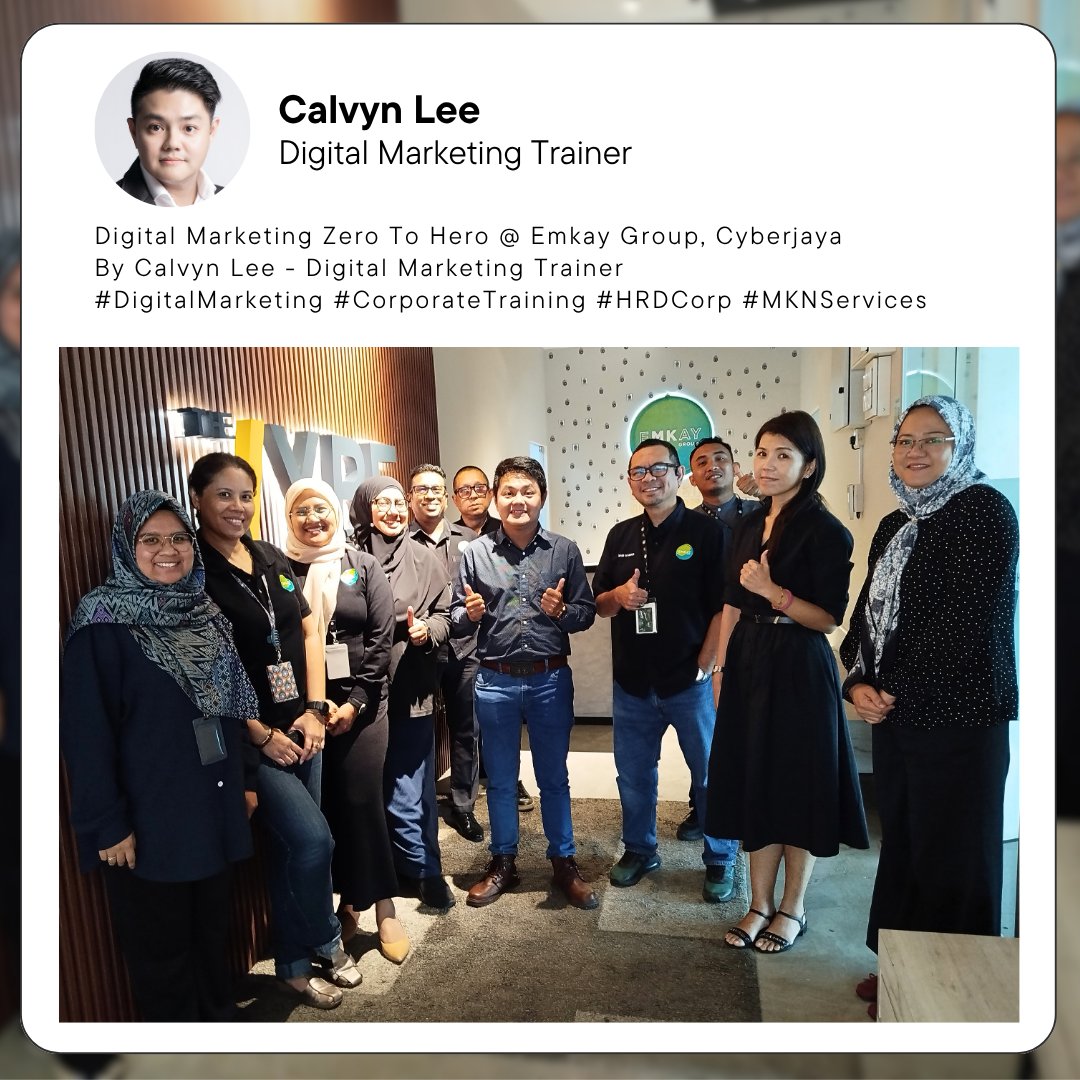calvynlee's tweet image. Wrapped up the 'Digital Marketing Zero to Hero' class with #Emkay Group in Cyberjaya! 

Trained the diverse team from property, development &amp;amp; resort segments.

 Wishing them a successful digital journey! #DigitalMarketing #EmkayGroup #CorporateTraining #CalvynDotCom 😎