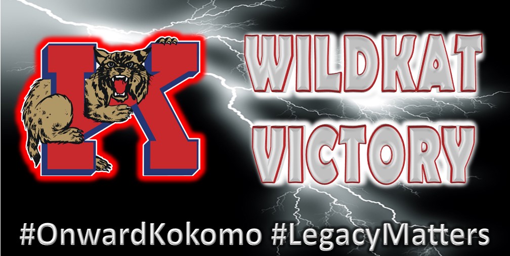 Varsity boys  basketball
at Memorial Gym - FINAL

Western - 46
Kokomo - 78

Coach Drew Schauss wins his opener for the Wildkats; it is also his first time winning the season opener. Kokomo is now 18-9 all-time in a coaches opening game.

Wildkats (1-0) host Peru on Dec. 5.