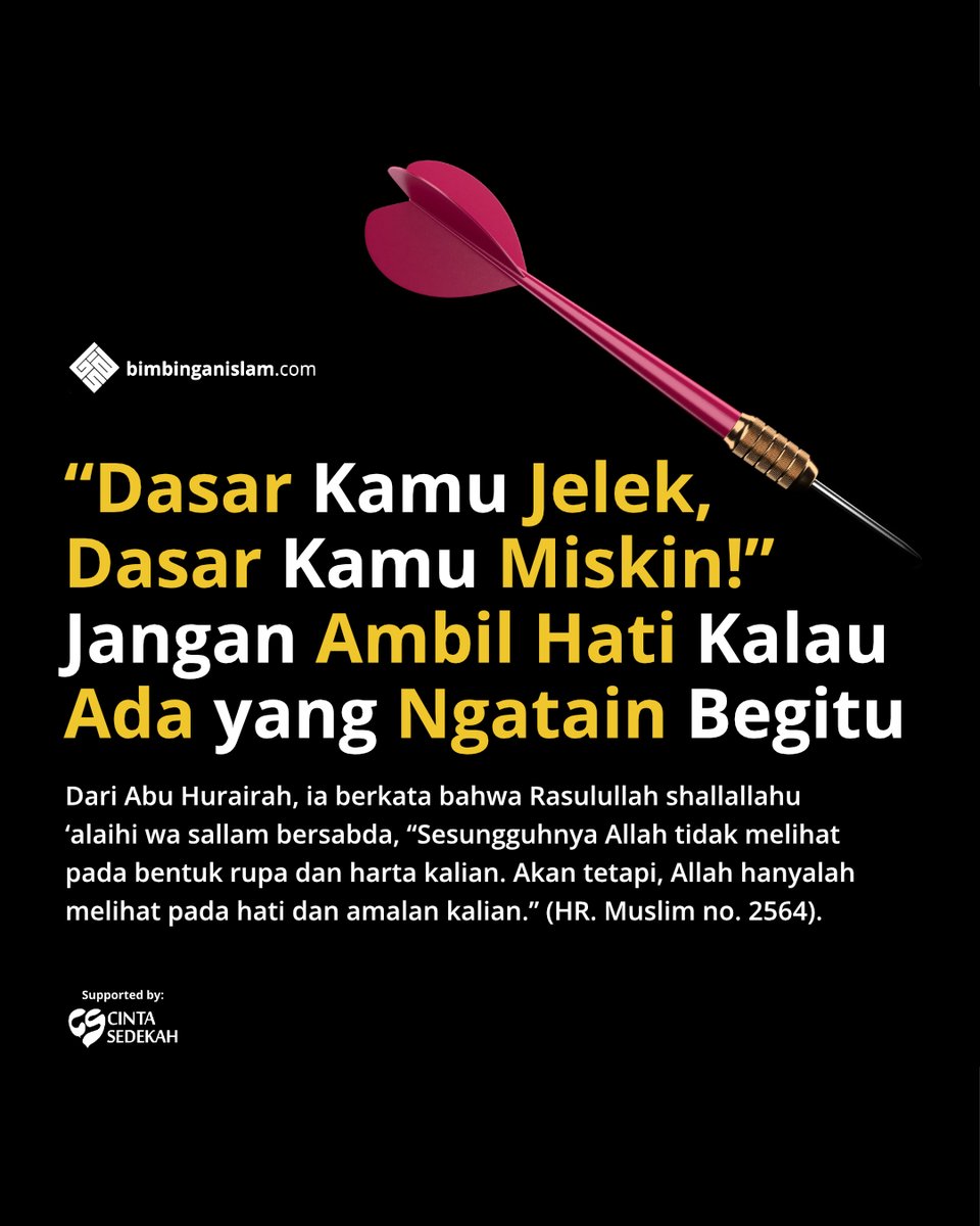 Ingat! Allah Menilai dari Ketaqwaan Kita, Bukan dari Paras Kita. Maka.. Berhiaslah Dengan Ketaqwaan

Rasulullah Shallallahu ‘Alaihi wa Sallam bersabda:
“Sesungguhnya Allah tidak melihat pada bentuk rupa dan harta kalian, akan tetapi Allah melihat kepada hati dan amalan kalian.”