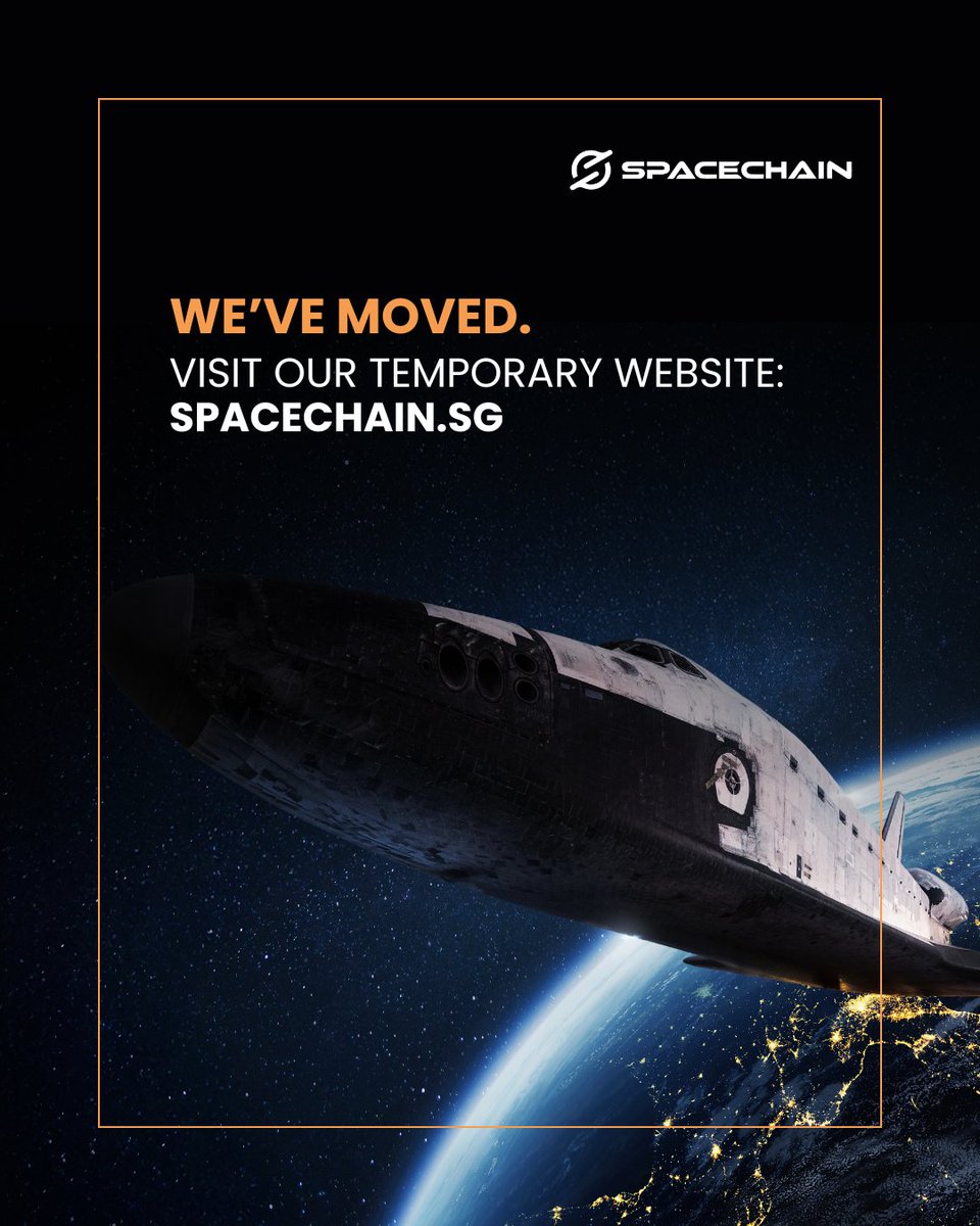 SpaceChain's tweet image. SpaceChain has transitioned to a new temporary website.

For reports, updates, and official communications, please visit: spacechain.sg

For inquiries: info@spacechain.sg
#spacechain #announcement #websiteupdate #officialupdate