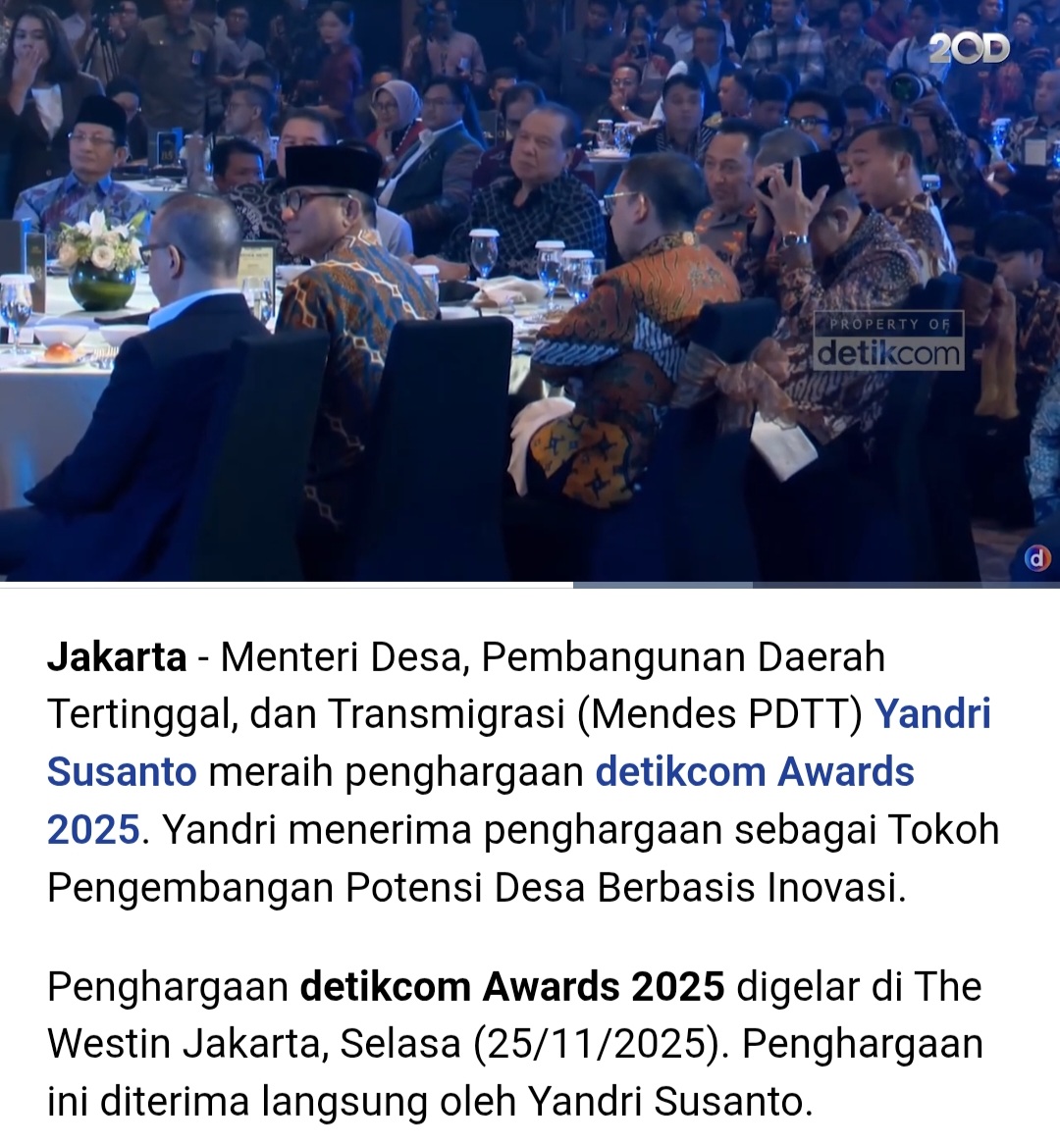 AnamProbolinggo's tweet image. Menteri Desa, PDT Yandri Susanto meraih penghargaan tokoh pengembangan potensi desa berbasis inovasi dalam ditikcom awards 2025

#YandriSusantoInovator
#PenghargaanDetikcomAwards
#PotensiDesaBerbasisInovasi
#DesaBerbasisInovasi
#PenghargaanYandriSusanto
@prabowo
@YandriSusanto