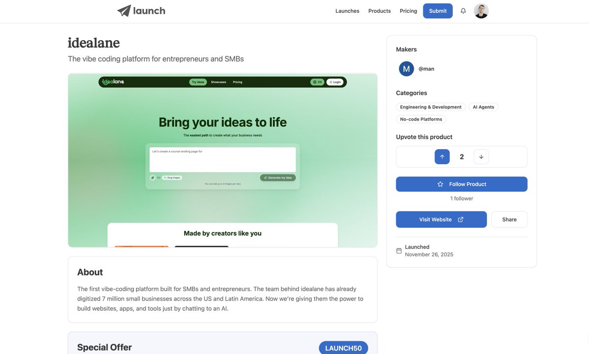 alexmacgregor__'s tweet image. First AI startup to &apos;launch on Launch&apos; that&apos;s not mine :)

Check out @idealaneai, a vibe coding digital product maker.

Fun fact: I met one of the founders back in Hong Kong at university 10 years ago already. 

Launch your app free too:
trylaunch.ai