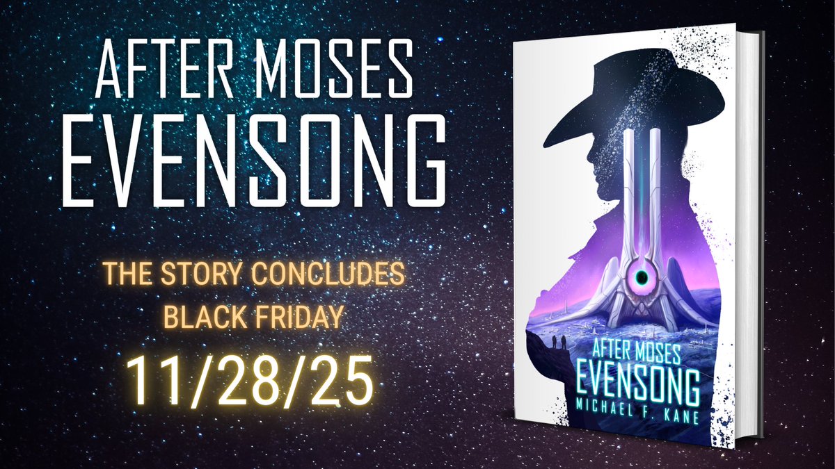 MichaelFKane's tweet image. After Moses Evensong publicly available 11/28/25.
Book 1 available on Audio, same day.
