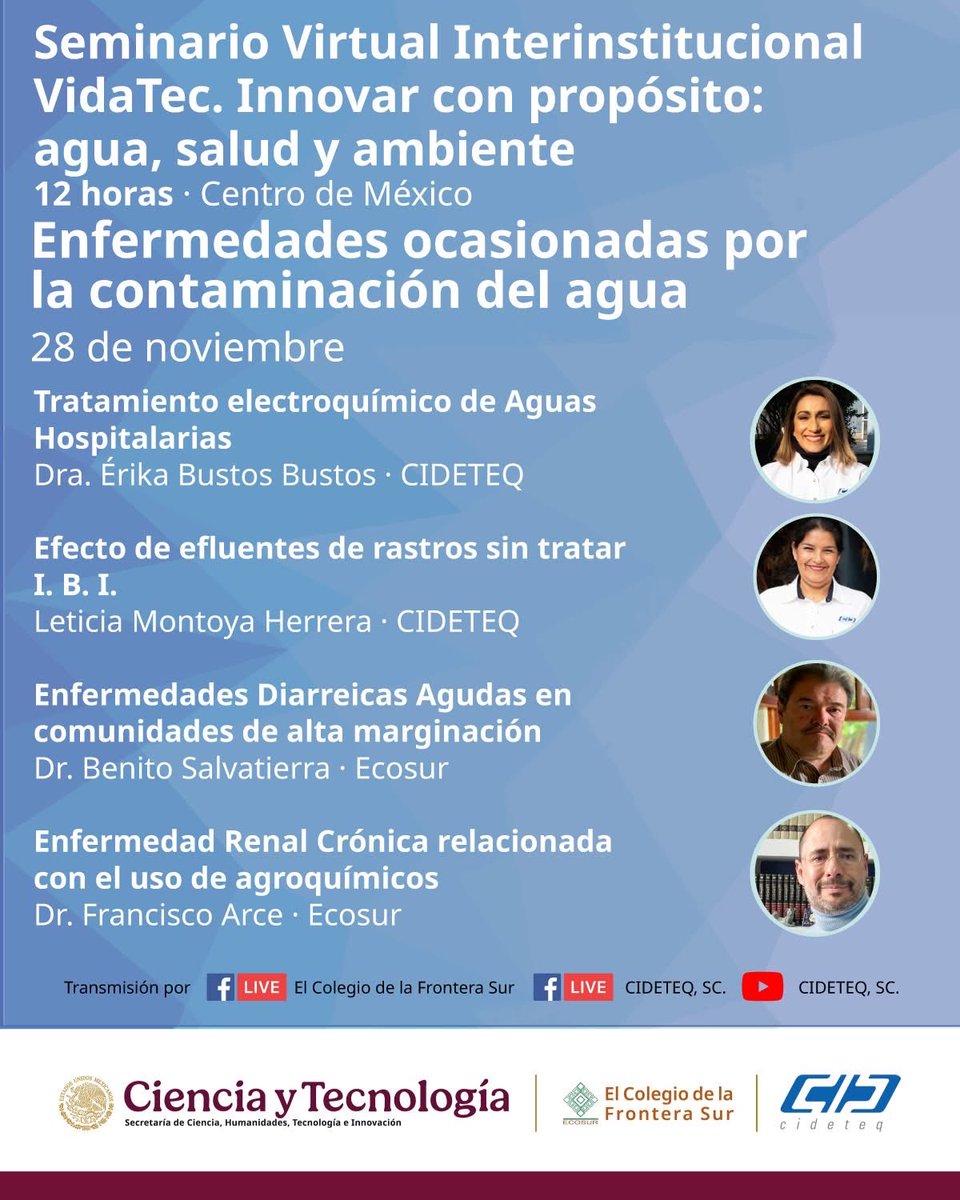 CIDETEQ's tweet image. Hoy te invitamos a la 4ª sesión de #VidaTec, dedicada a las enfermedades ocasionadas por la contaminación del agua.

🗓 28 nov · 🕛 12 h
📺 En vivo por @ecosurmx y #CIDETEQ

#ECOSUR #AguaYSalud #CienciaYTecnología