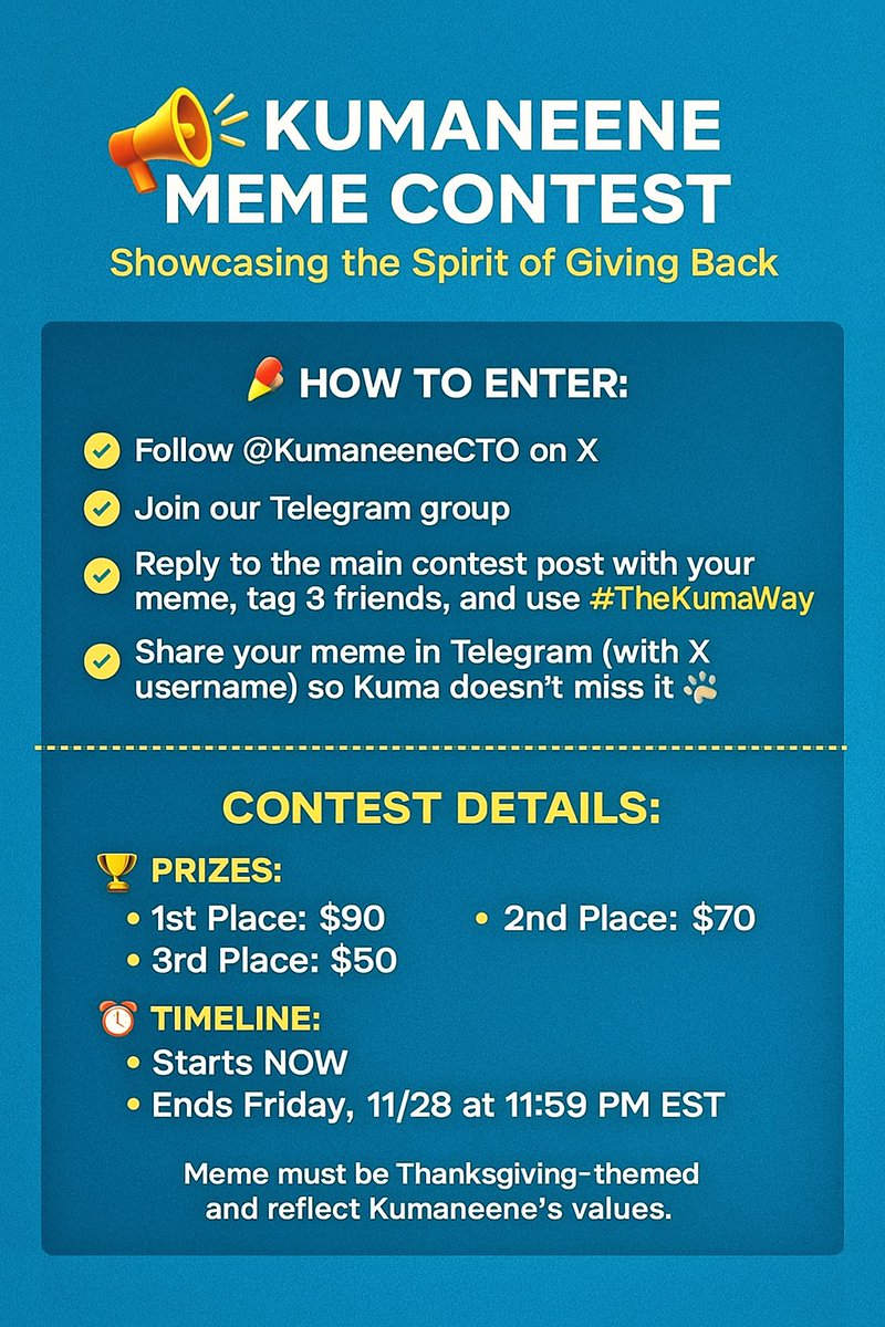 KumaneeneCTO's tweet image. Kumaneene fam… it’s time to show the WORLD what our community stands for. 🦃💛
The Thanksgiving Meme Contest starts NOW!

Make your BEST new (never used before) meme about:
✨ Giving Back
✨ Honesty
✨ Caring for others
✨ Community
✨ Thanksgiving vibes

Only one entry counts……