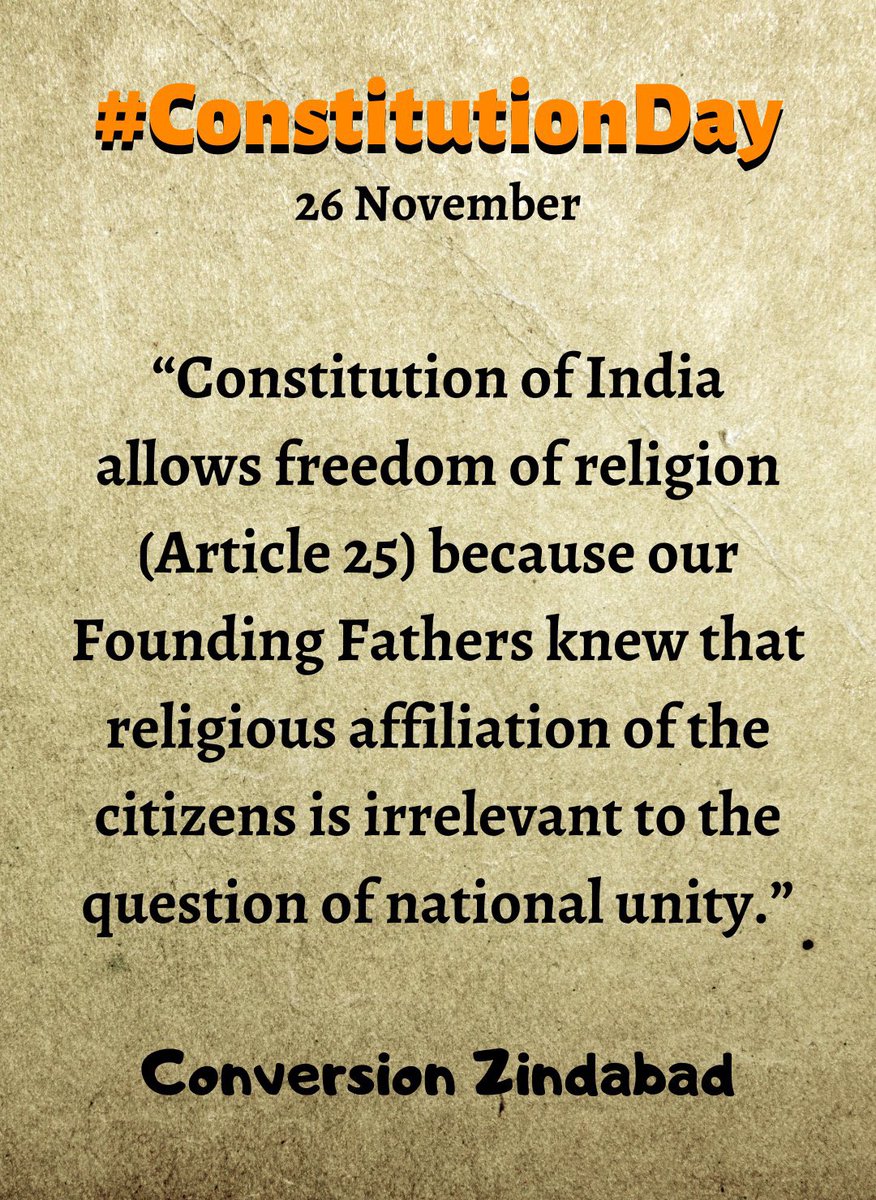 ConversionOK's tweet image. Wish all Indians a Happy #ConstitutionDay.

Freedom of religion and belief is fundamental to any democracy. 

Long live India. Long live freedom of conscience.

#ConversionZindabad