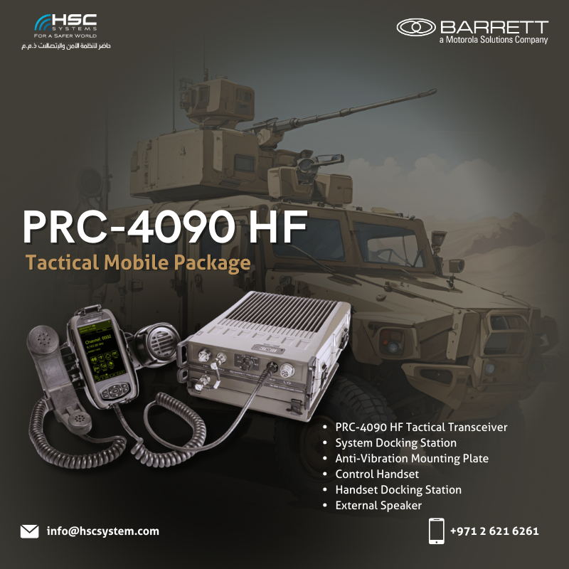 HSCSystem's tweet image. Power. Flexibility. Speed. The Barrett PRC-4090 HF Tactical Mobile Package delivers 150 W PEP and rapid deployment for any mission.

#HSCS 
#forasaferworld #uae #abudhabi #dubai #digitaltransformation
#MotorolaSolutions
#BarrettPRC4090 #TacticalComms 
#ملتزمون_ياوطن
#نتصدر_المشهد