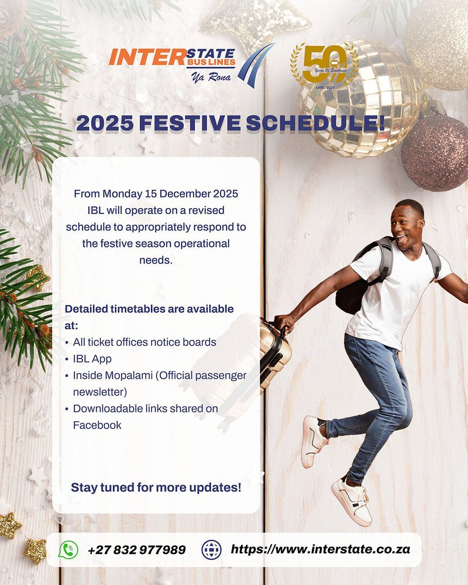 interstate_bus's tweet image. From Monday, 15 Dec, IBL will operate on a revised festive schedule. 🚌

Timetables:
✅ All ticket offices notice boards
✅ IBL App
✅ Inside Mopalami (Official passenger newsletter)
✅ Downloadable links shared on Facebook, LinkedIn, Instagram and X interstate.co.za/holiday-schedu…
