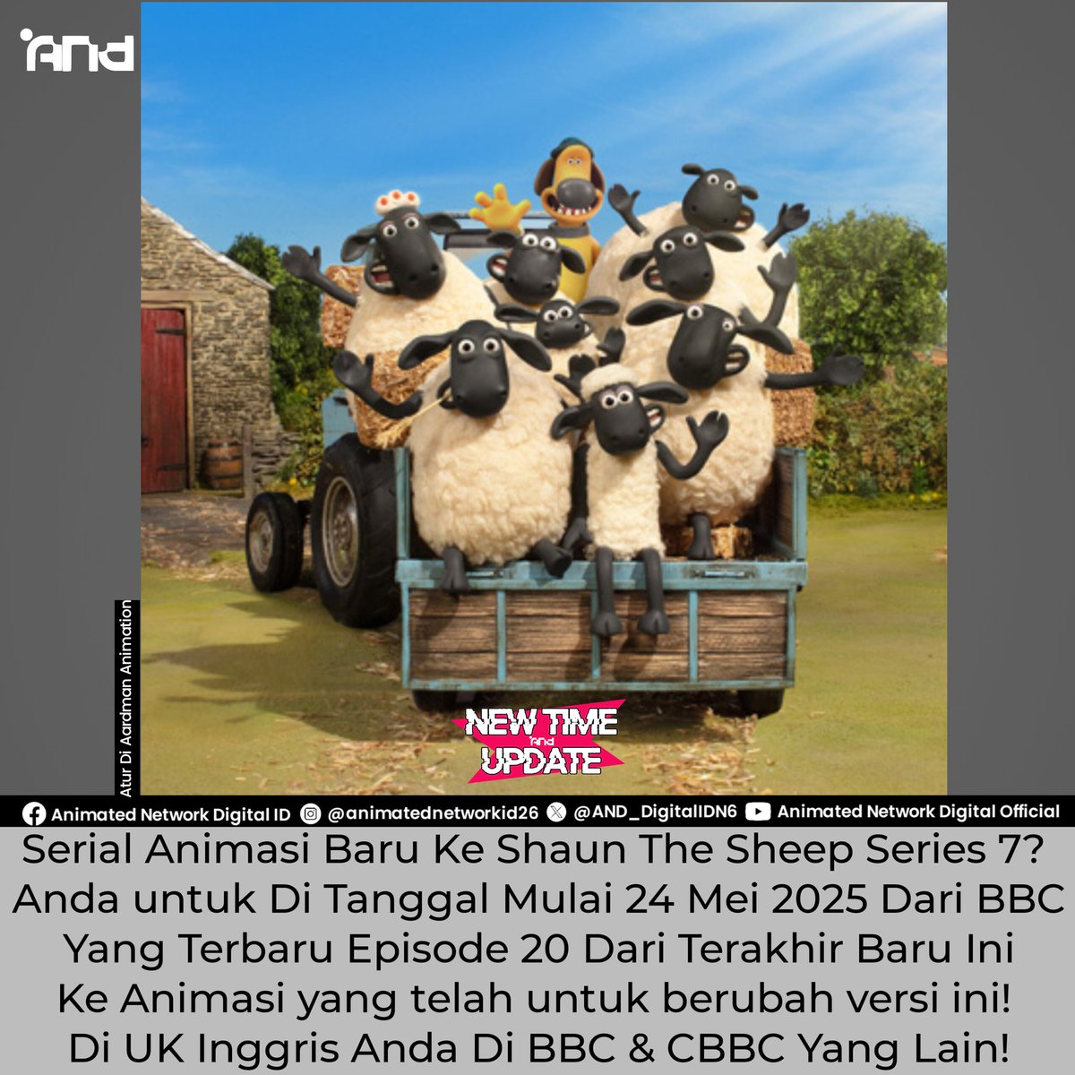 AND_DigitalIDN6's tweet image. ✒️ - NEWS TIME UPDATE

Serial Animasi Baru Ke Shaun The Sheep Series 7? 
Anda untuk Di Tanggal Mulai 24 Mei 2025 Dari BBC
Yang Terbaru Episode 20 Dari Terakhir Baru Ini
Ke Animasi yang telah untuk berubah versi ini! 
Di UK Inggris Anda Di BBC &amp;amp; CBBC Yang Lain!

#ANDID #AND_NTUID