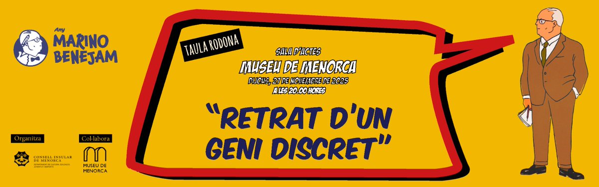 🗣️ El Consell Insular de Menorca organitza la taula rodona “Marino Benejam, retrat d’un geni discret”

📆27 de novembre |🕕 20:00|📍Museu de Menorca

👉🏻La taula rodona, de durada d'uns 90 minuts, inclou intervencions individuals, presentacions gràfiques i un debat obert al públic