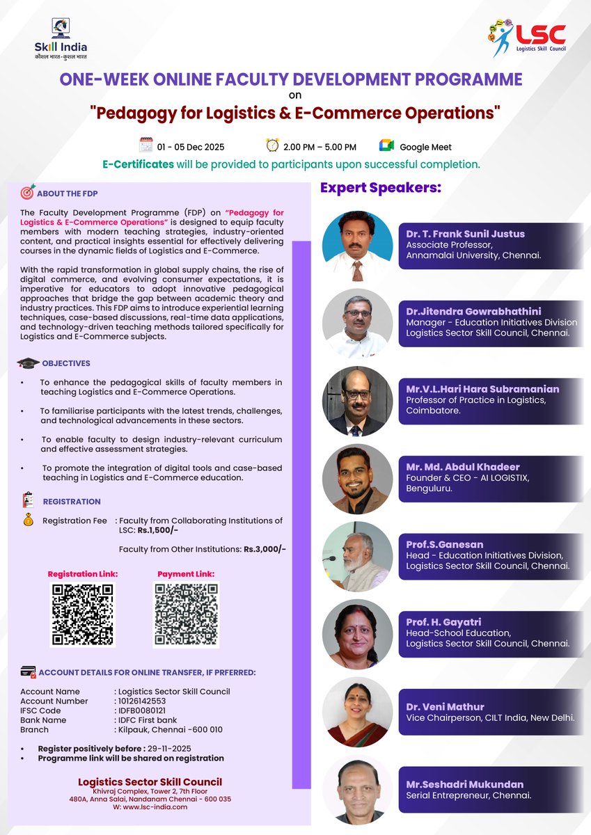 LogisticsSSC's tweet image. 📢One-Week Online Faculty Development Programme (FDP)
“Pedagogy for Logistics &amp;amp; E-Commerce Operations”
✨Organised by Logistics Sector Skill Council (LSC)

🗓️ 01 – 05 December 2025
⏰ 2:00 PM – 5:00 PM
💻 Google Meet
📄 E-Certificates will be provided upon successful completion