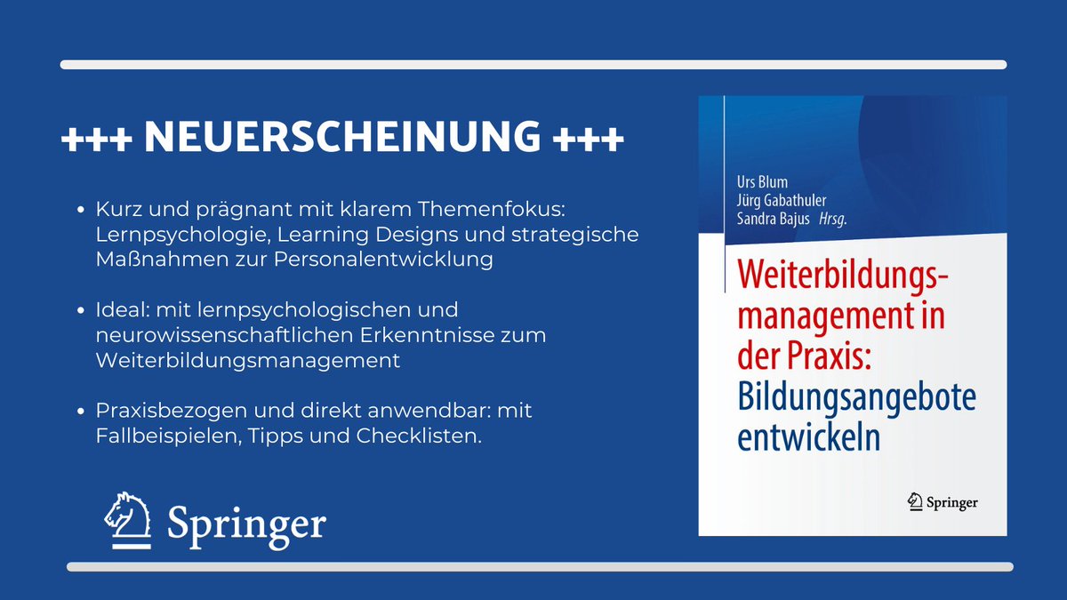 +++ NEUERSCHEINUNG +++
Band 2 der Trilogie „Weiterbildungsmanagement in der Praxis“ ist da: Bildungsangebote entwickeln. Mit Lernpsychologie, Learning Designs, agilen Lernwelten &amp; Praxistools. tinyurl.com/y2356sdp
Band 1: tinyurl.com/8jmhndke