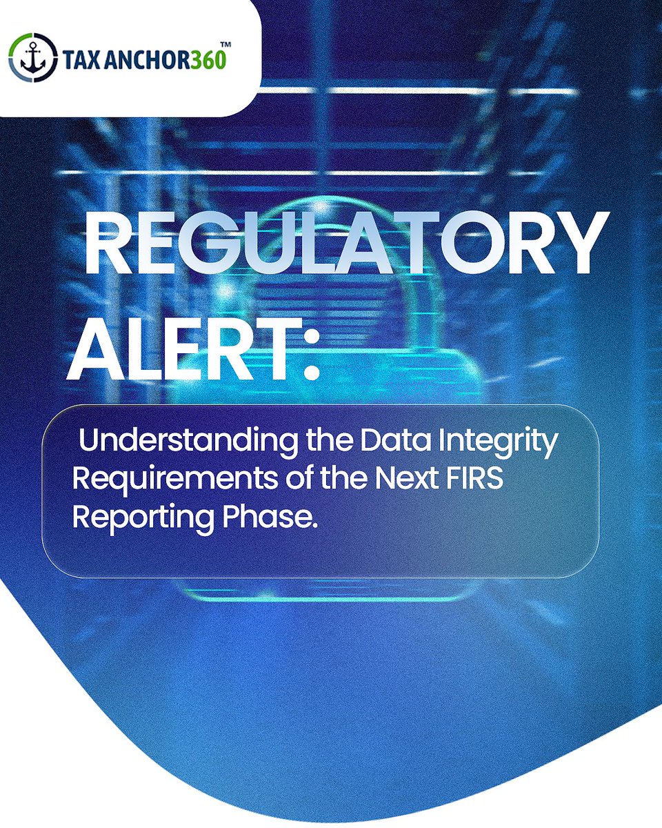 TaxAnchor360's tweet image. As FIRS moves into its next reporting phase, data integrity becomes non-negotiable.

At TaxAnchor360, we help you stay compliant with:
• Seamless ERP integration
• Real-time FIRS monitoring
• Audit-ready documentation

#FIRS #DataIntegrity #TaxAnchor360