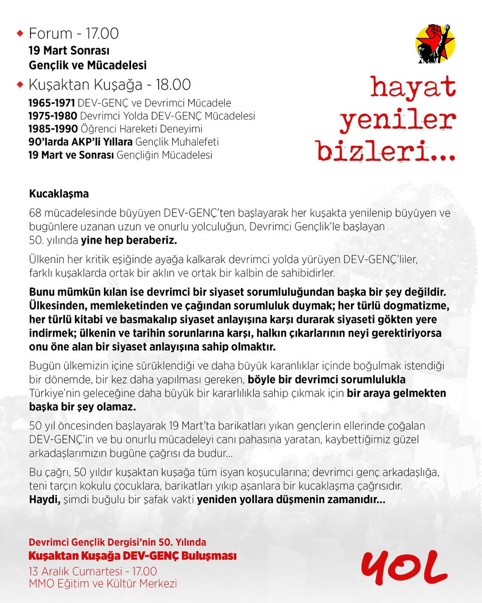 solpartibilgi's tweet image. Hayat Yeniler Bizleri!

Emperyalizme ve Oligarşiye Karşı Devrimci Gençlik dergisinin Kasım 1975’te çıkışının 50.yılındayız. 

DEV-GENÇ, 68’lerden 70’lerde yumruklu yıldızlarla çoğaldığı günlere, 90’lardan 2000’lerde gençliğin devrimci muhalefetine ve 19 Mart’a kesintisiz bir…