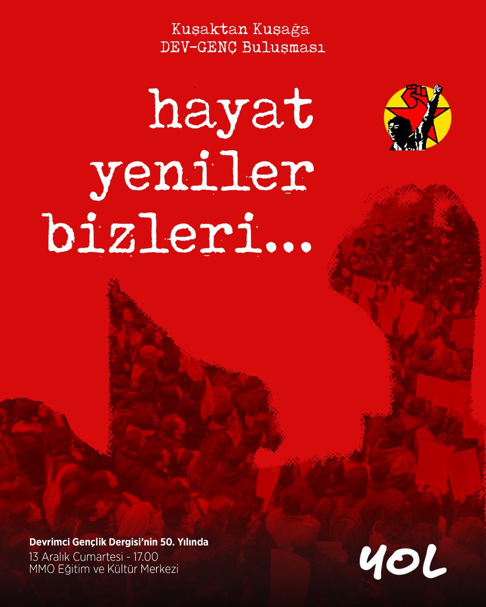 solpartibilgi's tweet image. Hayat Yeniler Bizleri!

Emperyalizme ve Oligarşiye Karşı Devrimci Gençlik dergisinin Kasım 1975’te çıkışının 50.yılındayız. 

DEV-GENÇ, 68’lerden 70’lerde yumruklu yıldızlarla çoğaldığı günlere, 90’lardan 2000’lerde gençliğin devrimci muhalefetine ve 19 Mart’a kesintisiz bir…