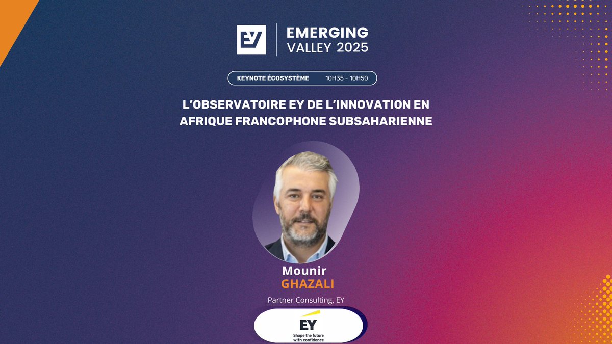 🔍 Keynote Écosystème – “L’observatoire EY de l’innovation en Afrique francophone subsaharienne”

Mounir Ghazali, Partner Consulting chez EY, nous présentera les insights clés issus de l’observatoire de l’innovation en Afrique francophone subsaharienne.

Une occasion unique de