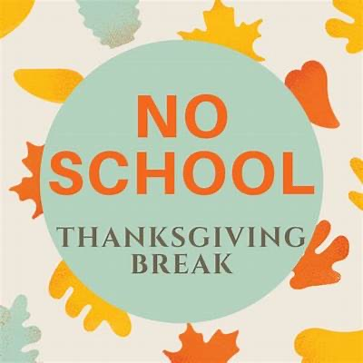 CACSSpartans's tweet photo. This is a reminder that schools will be closed for Thanksgiving Break from Wednesday November 26-Monday December 1. Wishing you and your family a happy and safe Thanksgiving! https://t.co/LhPoHpQt1P