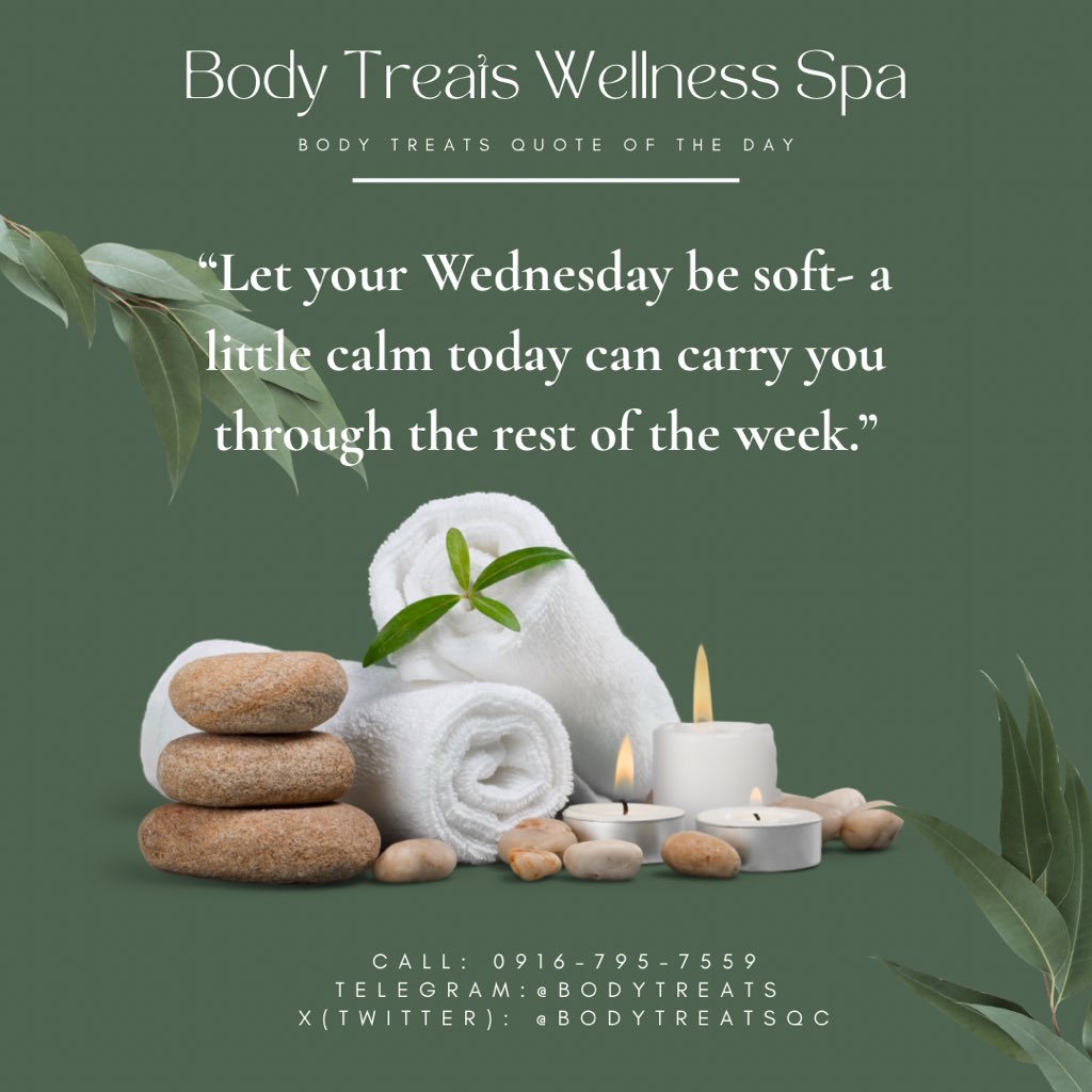 bodytreatsQC's tweet image. Soft Wednesdays bring lighter days ahead. 💚
Stay calm and take care.

#QuoteOfTheDay #MidweekCalm #BodyTreatsWellness