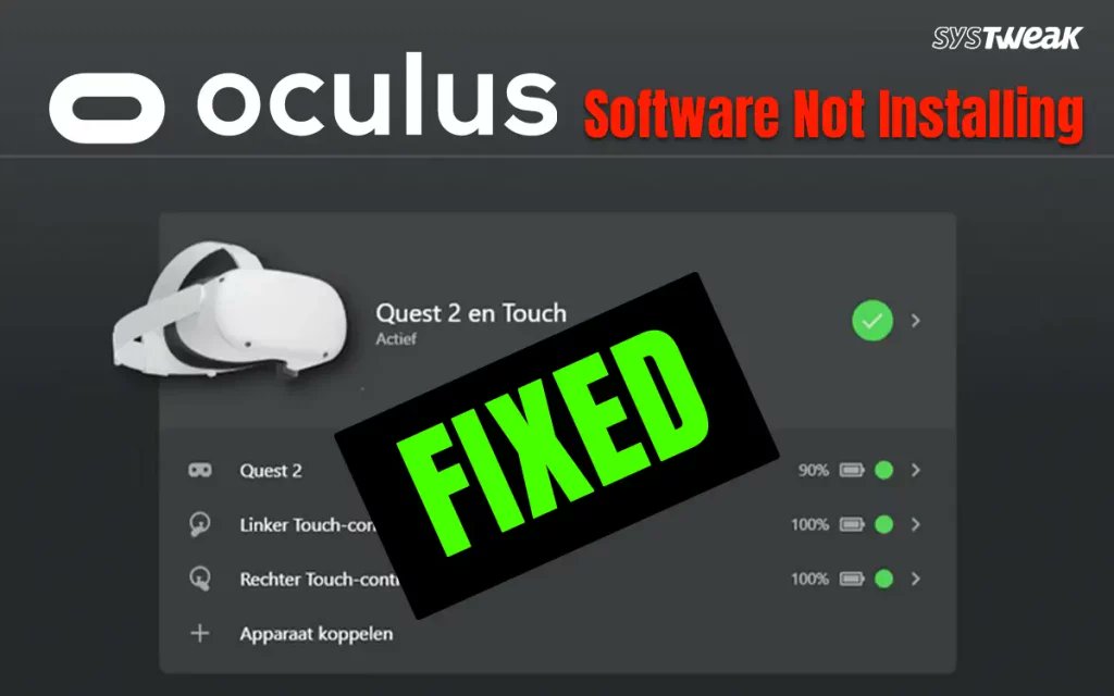 systweak's tweet image. Oculus software not installing? 🛑 Here’s a quick fix! 👇

✅ Check internet connection
✅ Clear temp files
✅ Update drivers
✅ Reinstall the app

Struggling? We&apos;ve got detailed steps! Read the full guide now 👇
systweak.com/blogs/fix-ocul…

#Oculus #VRGaming #VirtualReality