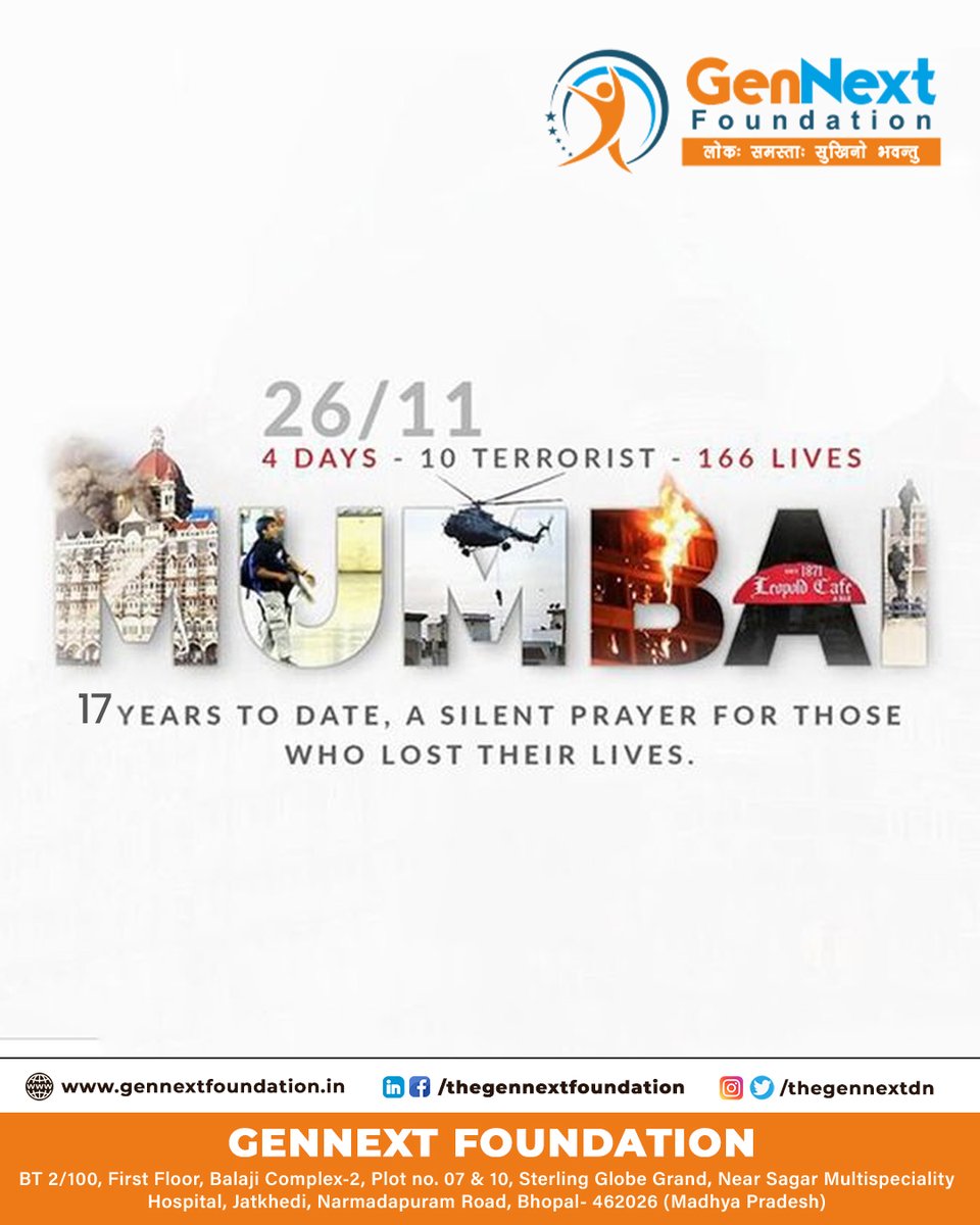 thegennextfdn's tweet photo. 17 years since the tragic 26/11 attack.
A silent prayer for the innocent lives lost and a salute to the brave individuals who stood strong.
Mumbai, we remember.

#2611 #MumbaiRemembers #Tribute #HeroesOfMumbai #NeverForgotten #GenNextFoundation #WeRemember #IndiaStrong https://t.co/ON16EwHvUy
