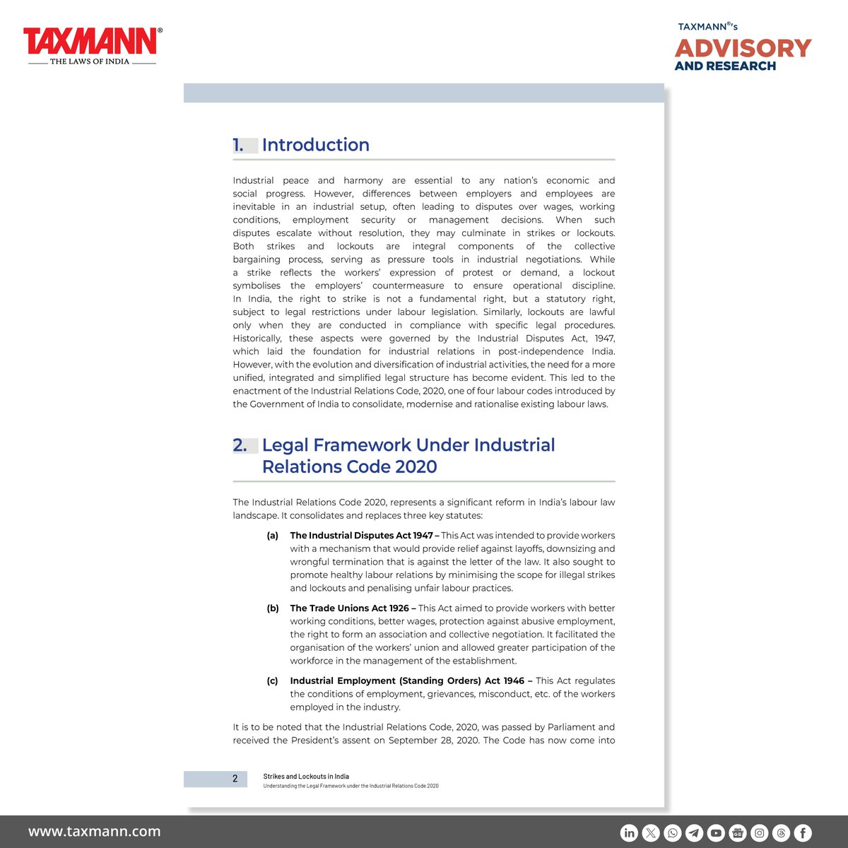 taxmannindia's tweet image. #TaxmannAnalysis #IndustrialRelationsCode

This article outlines the legal framework for strikes and lockouts under the Industrial Relations Code 2020 (&apos;Code&apos;), which streamlines India&apos;s labour laws by consolidating earlier statutes. It explains how the Code expands definitions,…