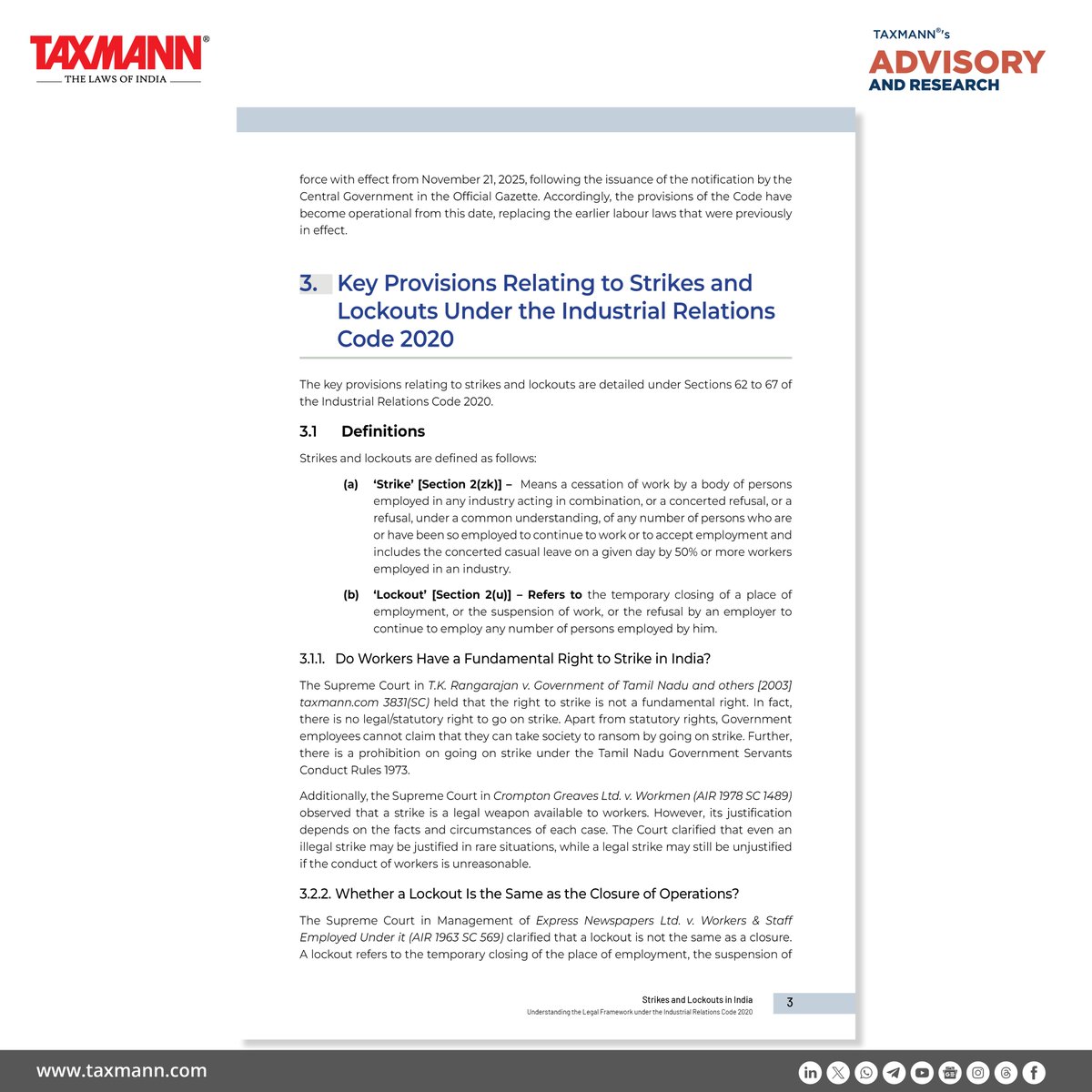 taxmannindia's tweet image. #TaxmannAnalysis #IndustrialRelationsCode

This article outlines the legal framework for strikes and lockouts under the Industrial Relations Code 2020 (&apos;Code&apos;), which streamlines India&apos;s labour laws by consolidating earlier statutes. It explains how the Code expands definitions,…