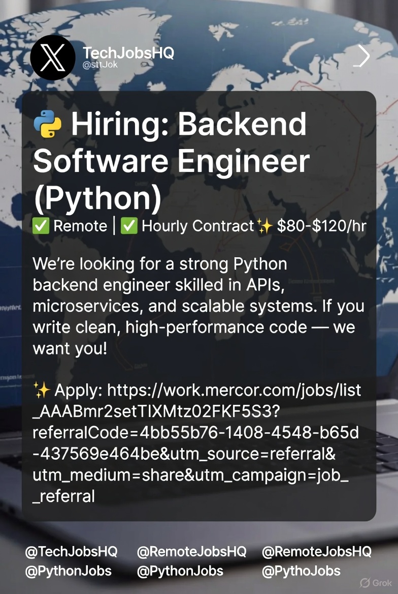Kwakwakatlego's tweet image. 🐍 Hiring: Backend Software Engineer (Python)
🌍 Remote | 🕒 Hourly Contract
💰 $80–$120/hr
We’re looking for a strong Python backend engineer

👉 Apply: work.mercor.com/jobs/list_AAAB…

#Hiring #PythonEngineer #BackendDeveloper #RemoteJobs #SoftwareEngineering #TechJobs #WorkFromHome