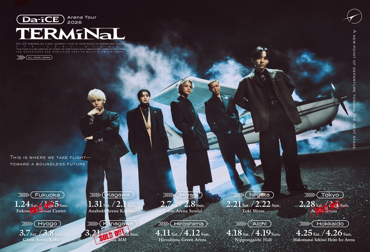 Da_iCE_STAFF's tweet image. 【チケット情報】
「Da-iCE ARENA TOUR 2026 -TERMiNaL-」

大変ご好評につき、福岡公演＆神奈川公演に続き、2/28(土)・3/1(日)東京公演も予定枚数をSOLD OUT！

本日よりプレイガイド先行受付開始！

▼詳細＆お申し込み
da-ice.jp/news/detail.ph……