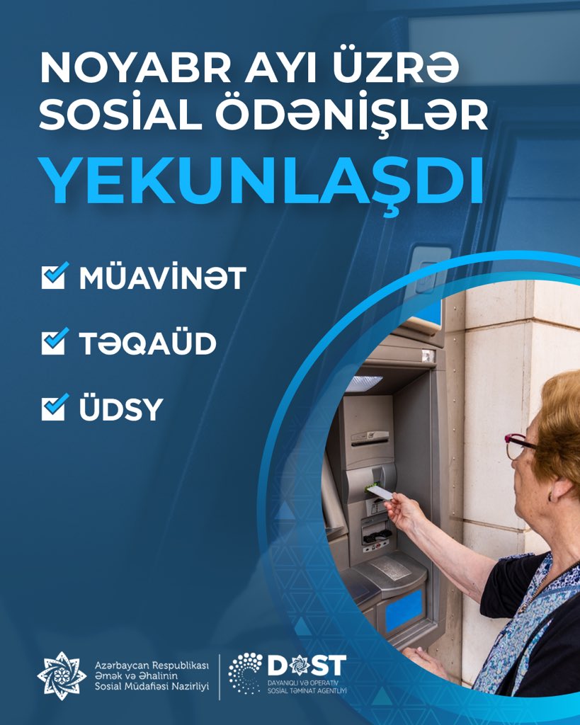 dostagentliyi's tweet image. 📣 Dövlət Sosial Müdafiə Fondu tərəfindən noyabr ayının müavinət, təqaüd və ünvanlı sosial yardımları ödənilib. 

✅ Bununla da bu ayın bütün sosial ödənişləri başa çatdırılıb.

#ƏƏSMN #DSMF #DOST #SosialÖdənişlər