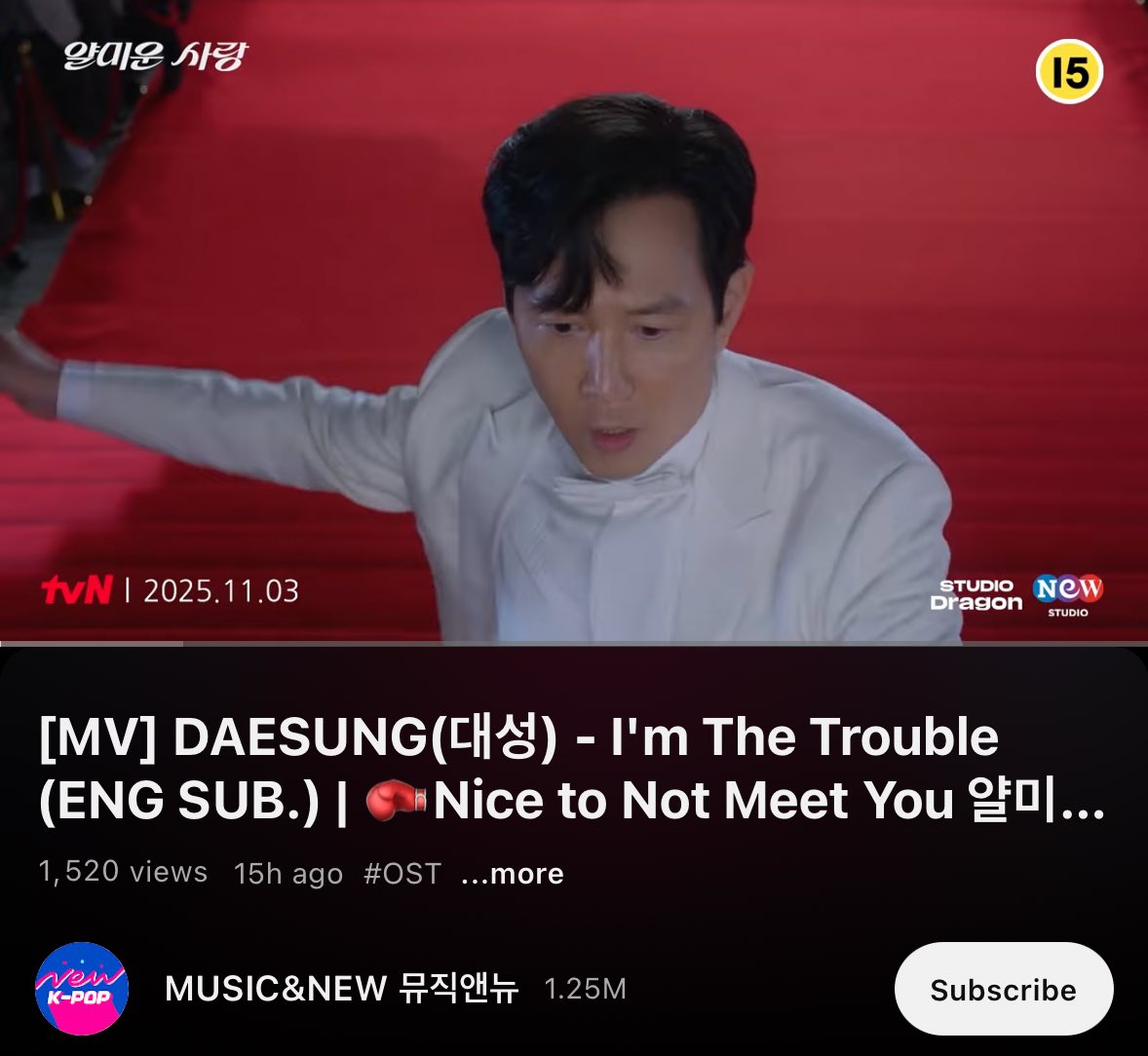 DAESUNGintl's tweet image. Official MV is here! Let’s give it a watch ▶️
Like and comment 💛

🔗youtu.be/6rWZkdOZj_M?si…

DAESUNG NEW OST
#IM_THE_TROUBLE 
#얄미운사랑 #대성 
@d_lable