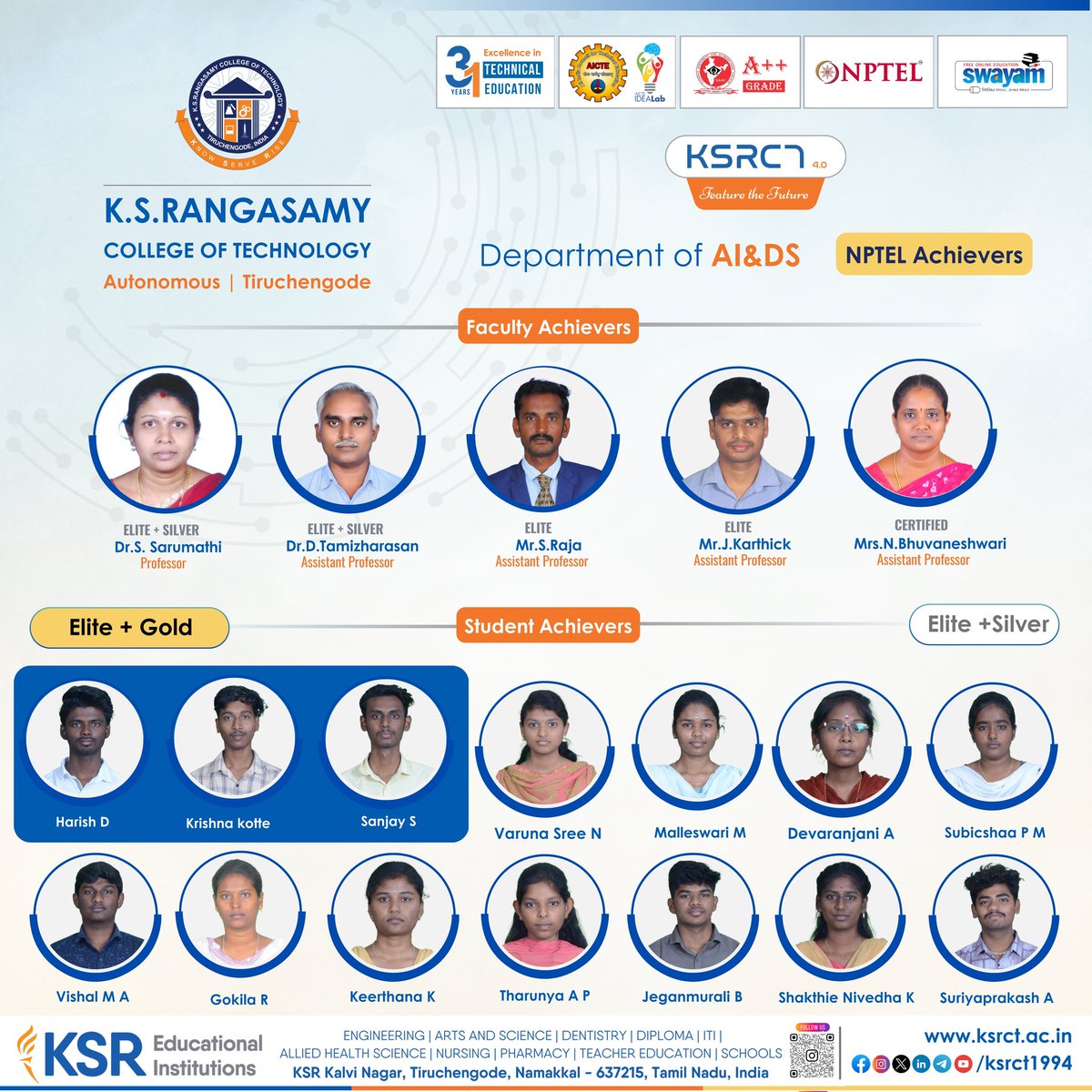 ksrct1994's tweet image. Celebrating Excellence in NPTEL!

AI&amp;amp;DS, KSRCT proudly celebrates the remarkable achievements of our faculty and students in the prestigious NPTEL Examination.

#ksrct1994 #ksr #ksrei #AIDSDept #NPTEL #NPTEL2025 #NPTELAchievements #ProudMoment #ContinuousLearning