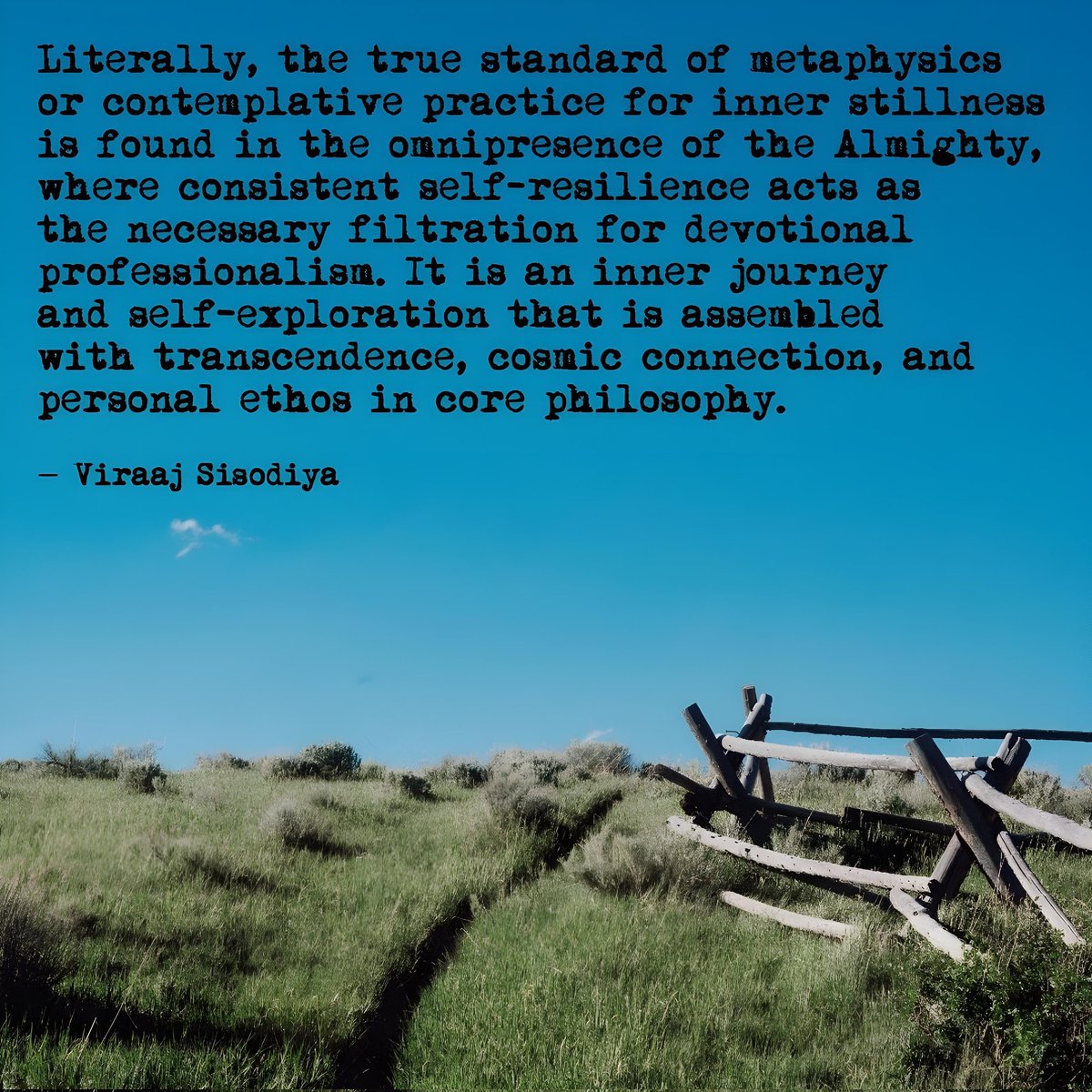 SisodiyaViraaj's tweet image. #ContemplativePractice #Stillness #Omnipresence #Almighty #Professionalism #YourQuote #Viraajsisodiya