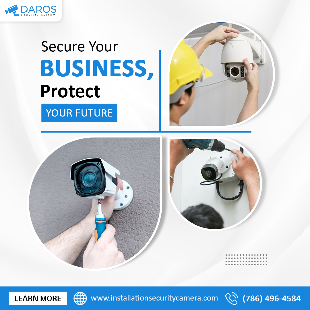 🔒 Secure Your Business, Protect Your Future

At Daros Security System, we specialize in professional CCTV installation for businesses, combining cutting-edge technology with 24/7 peace of mind. 

📲 786-496-4584
📩 info@installationsecuritycamera.com
🌐 installationsecuritycamera.com