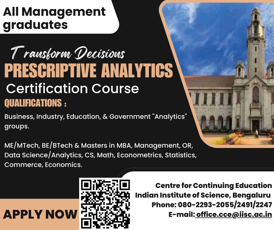 cce_iisc's tweet image. The @cce_iisc at @iiscbangalore brings &quot;Prescriptive Analytics&quot; Proficience certification course by Dr M Mathirajan, Department of Management Studies, Faculty of Engineering, #IISc Bangalore.

#PrescriptiveAnalytics #DataScience #FutureOfTech #MBA #BBA #OnlineCourses #Training