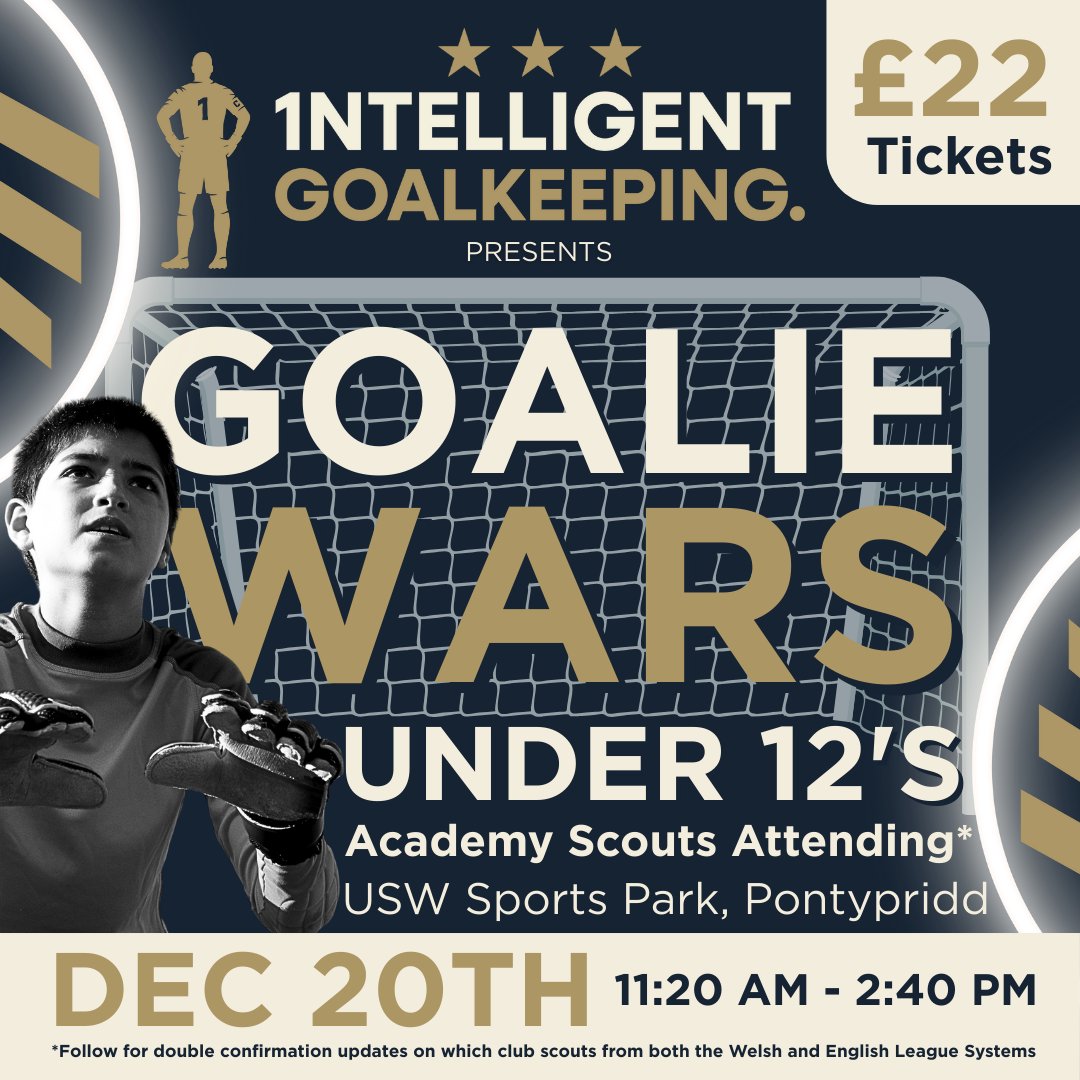 IntelligentGK's tweet image. Use the limited code 'EARLYACCESS' at checkout to purchase the ticket for £14.98 instead of £22*

Intelligent Goalkeeping presents Goalie Wars, held 11.20-2.40 on the 20th of December for under 12 Goalkeepers