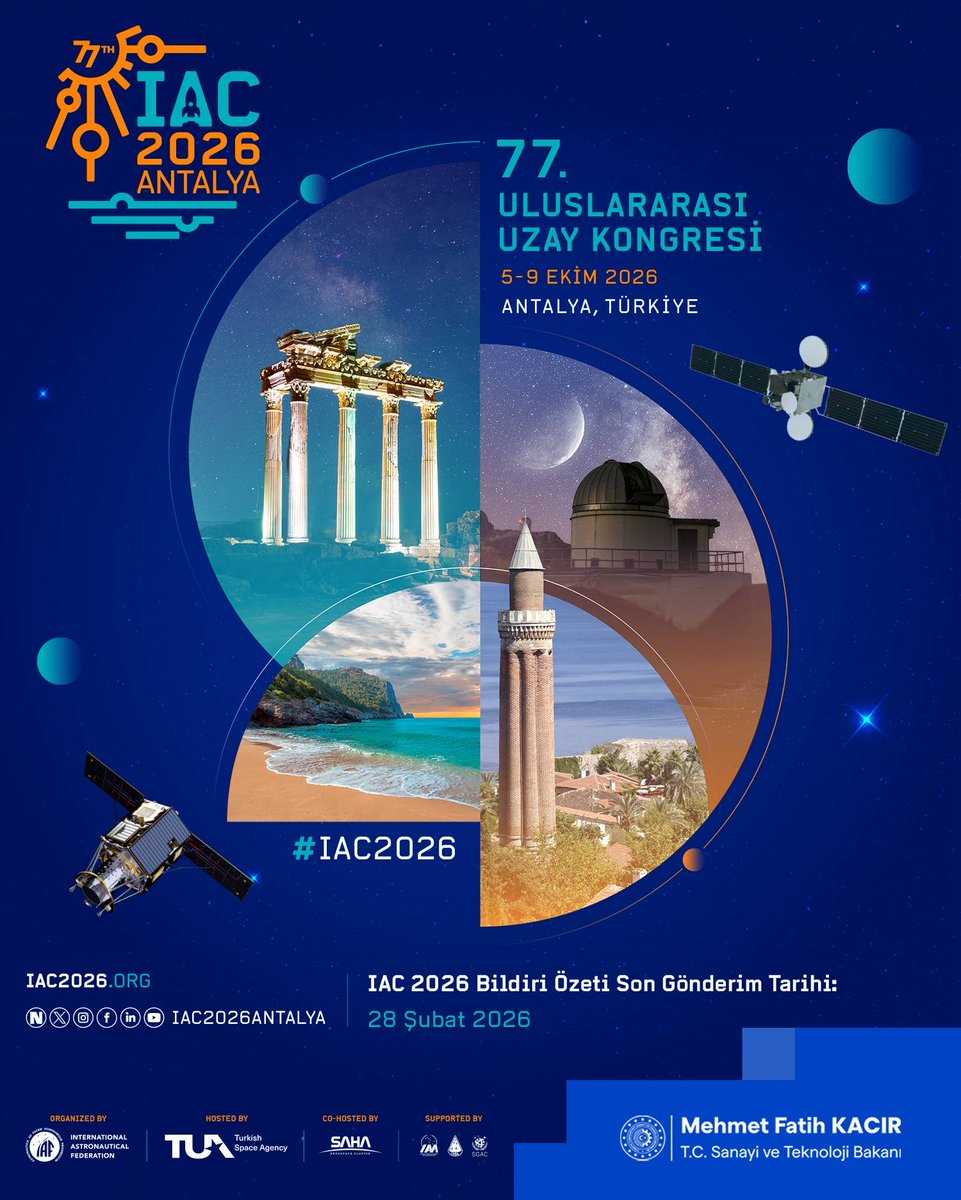 🧑‍🚀 77. Uluslararası Uzay Kongresi’ne (IAC) 5-9 Ekim 2026’da Antalya'da ev sahipliği yapacağız.

🇹🇷 10 bini aşkın katılımcının yer alacağı bu dev etkinlikte, bilimsel oturumlar, teknoloji tanıtımları ve çok paydaşlı etkileşimlerle uzayın geleceğine dair küresel gündem Türkiye’de