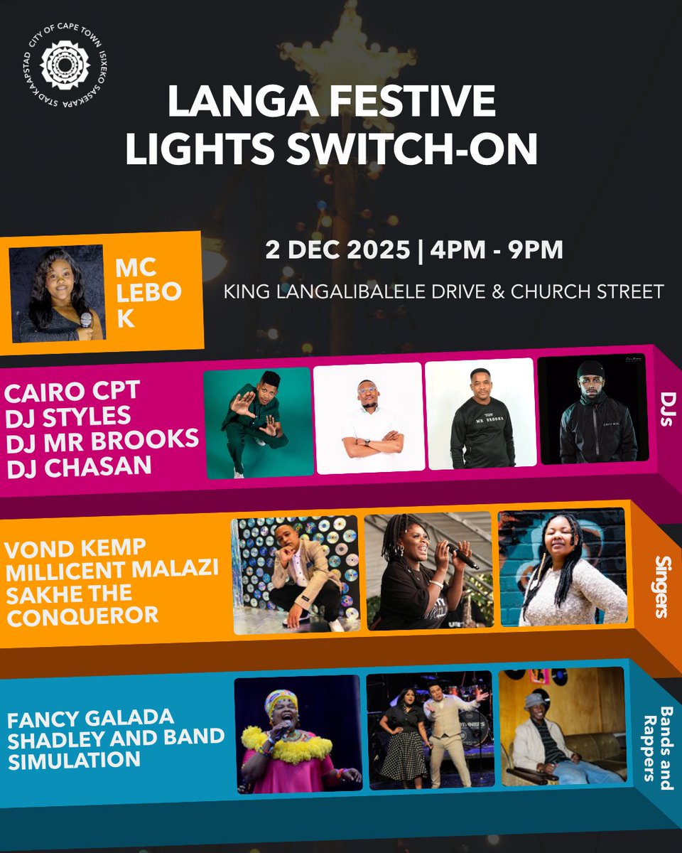 CityofCT's tweet photo. Langa lights up on 2 December! β¨
Join us from 16:00β21:00 along King Langalibalele Drive & Church Street for the Cityβs Festive Lights Switch-On π with Mayor @geordinhl.
Expect local artists, great food and a family-friendly celebration. π
#ExperienceCT #ThisIsLanga https://t.co/YDf1AAvcYi