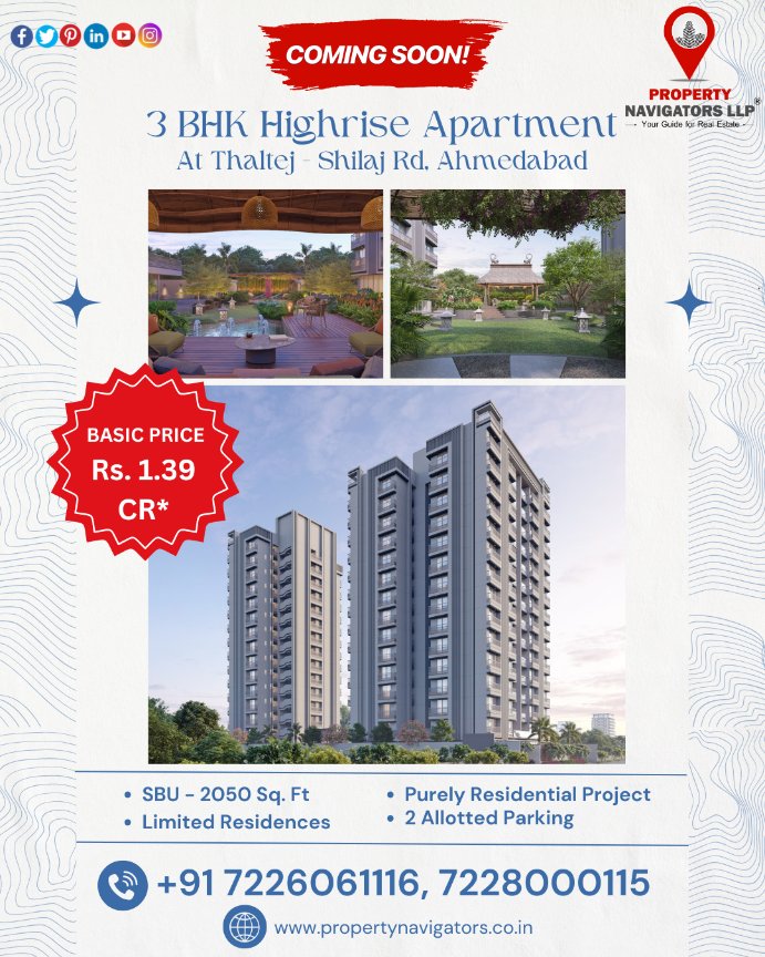 LlpProperty's tweet photo. COMING SOON: 3 BHK APARTMENTS AT THALTEJ-SHILAJ ROAD, AHMEDABAD

✔️ Budget Starts from 1.39 Cr Onwards*
✔️ Limited inventory project
✔️ Meticulously planned layouts &amp; design
✔️ 2 Allotted Car Parking
✔️ No Retail Space

Call @LlpProperty  on +91 7226061116, 7228000115. https://t.co/sIMVQ6KH4E