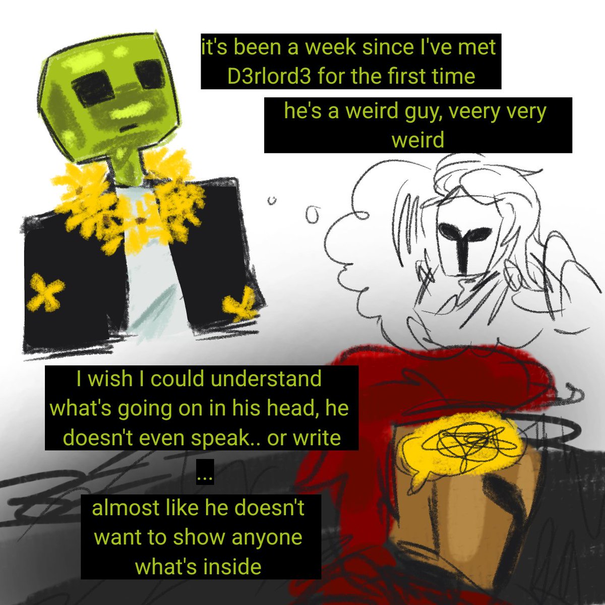 HackerStreet2's tweet image. This but from Avery&apos;s POV 
Kinda?? It&apos;s the same plot

#averythemayo #d3rlord3 #minecraftarg #slimeknight #sfawtde