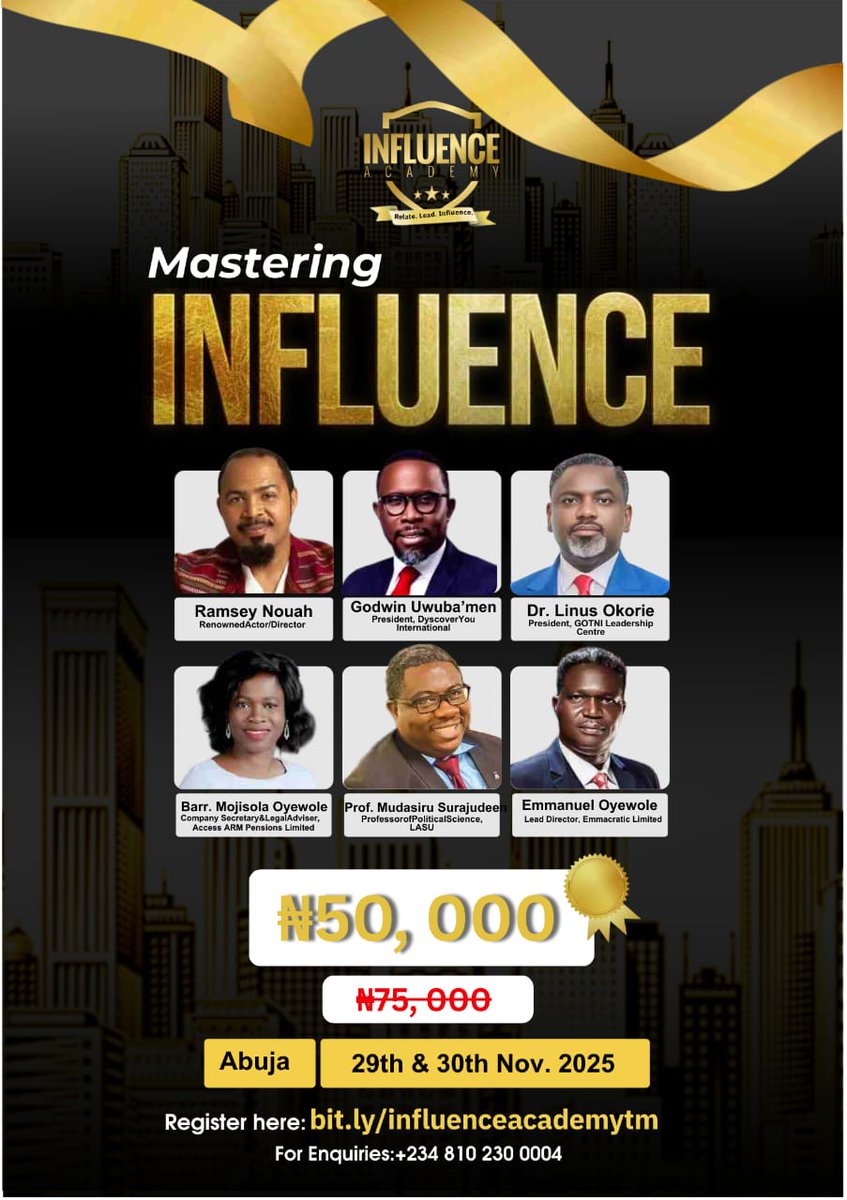 EmmanuelNiyiOye's tweet image. Those who prepare and position before the day of battle are wiser.

Position to take over your sphere of influence in 2026 by learning the strategies at the Influence Academy Masterclass this weekend in Abuja.

There's a discount offer for today.
Bit.ly/influenceacade…