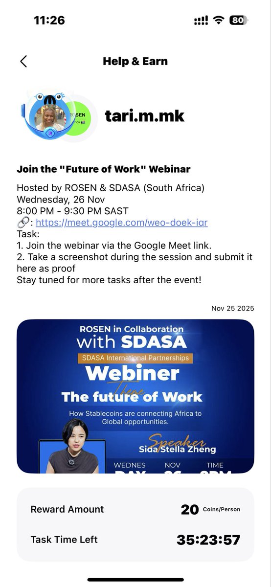 Join with me for tomorrow’s webinar, hosted by <a href="/go_rosen/">ROSEN</a> with SDASA (South Africa)!

Learn more about The Future of Work and then earn stablecoins by learning from this session !

Time: Nov 26, 10 am (pacific standard time)
Link: meet.google.com/weo-doek-iqr