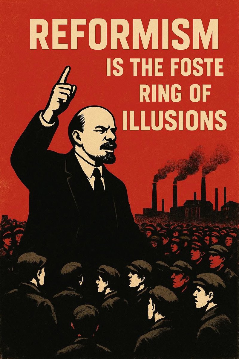 LeftUnions's tweet image. رفرمیسم، طبقهٔ کارگر را به دنبال وعده‌های کوچک می‌فرستد تا او را از هدف نهایی یعنی سرنگونی قدرت بورژوازی بازدارد.»
لنین، چه باید کرد