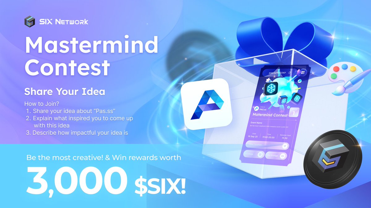 theSIXnetwork's tweet image. 📦💡 SIX Mastermind Contest Has Started! 
Who’s the Most Creative? Win Rewards Worth 3,000 $SIX!
.
🎨 Think you have what it takes to design the next Pas.ss?  
Join our SIX Mastermind: Share Your Idea for  Contest!
.
Here’s how to…
