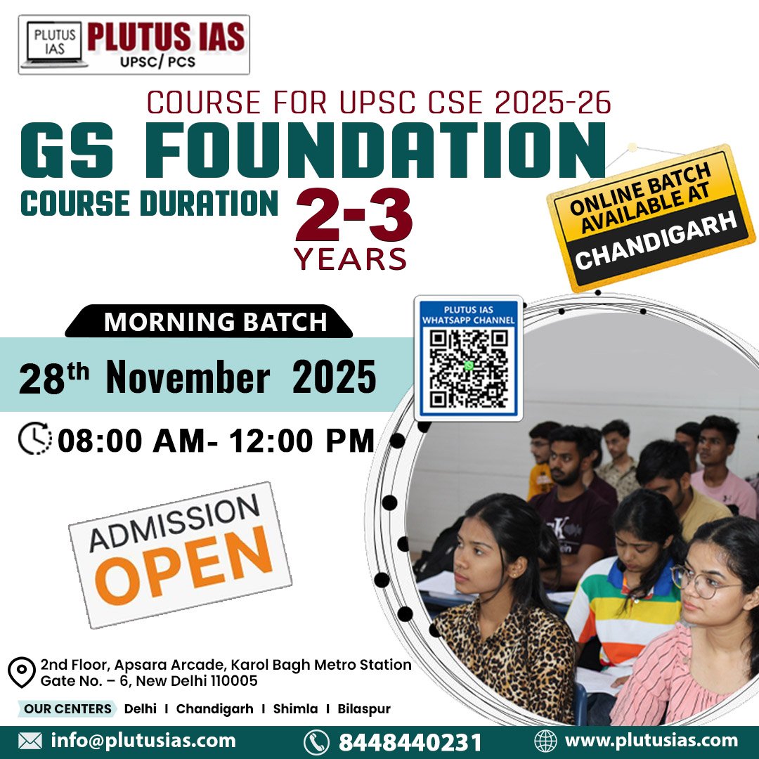 ias_plutus's tweet image. 🌟 Plutus IAS – GS Foundation (2–3 Year Programme) 🌟
Morning Batch starts 28 Nov 2025. Perfect for early UPSC aspirants looking for strong GS basics
📞 8448440231 | 🌐 plutusias.com

Limited Seats!
#GSFoundation #UPSC2025 #PlutusIAS #IASAspirants #UPSCPrep #FutureIAS
