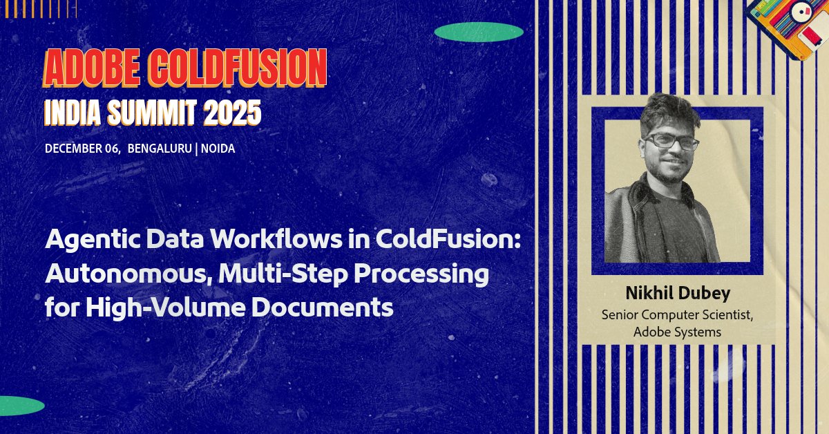 coldfusion's tweet image. Join Nikhil Dubey at Adobe ColdFusion India Summit 2025 to learn how to build autonomous, multi-stage data workflows and walk away ready to scale complex processing without constant human intervention.

🔗View the full agenda here: bit.ly/4rgqzSl

#coldfusion #automation