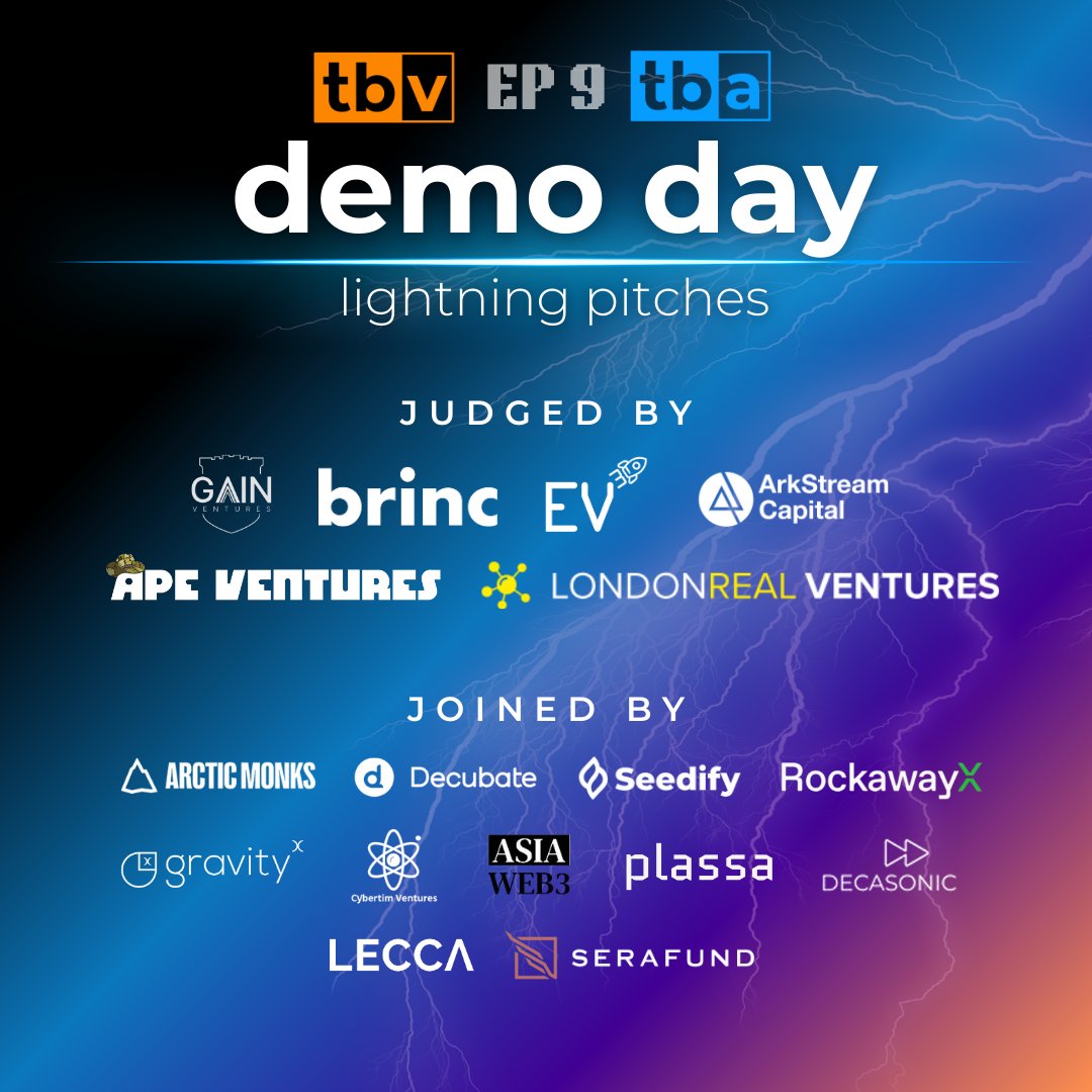 tbvxyz's tweet image. Demo Day 9 is here and we’re bringing another powerhouse panel! 🚀

Meet our judging VCs: @LondonRealTV, @GainVentures, @ApeVenturesVC, @brincvc, @EV3ventures, and @ark_stream.

And we’re not stopping there! More top VCs are joining us: @Serafund, @AsymmetryCap1, @Decasonic,…
