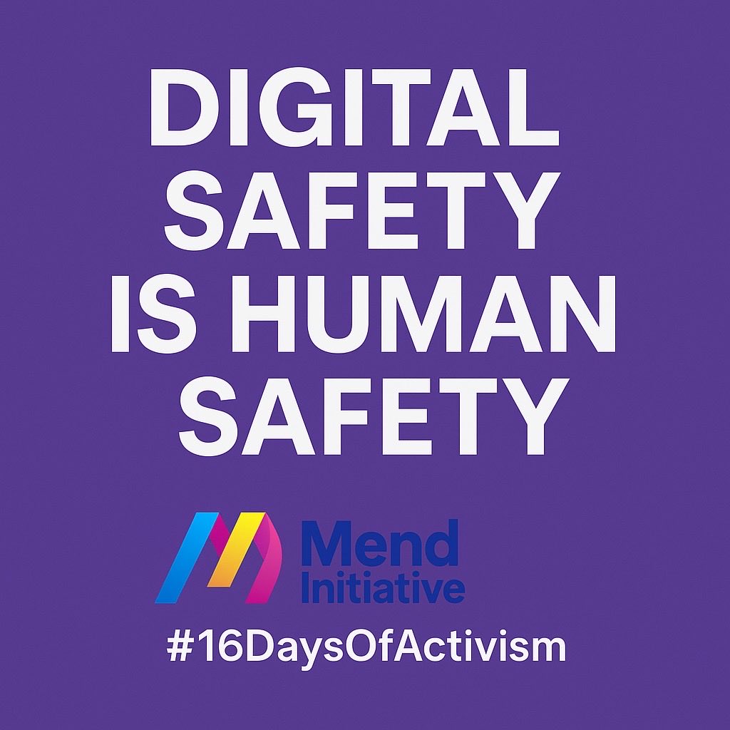 Digital safety is human safety. As online violence rises, protecting digital spaces protects our lives and communities. During #16DaysOfActivism, we stand against online harassment, surveillance, doxxing, and digital GBV. #EndGBV #DigitalRights #MendInitiative #16Daysofactivism