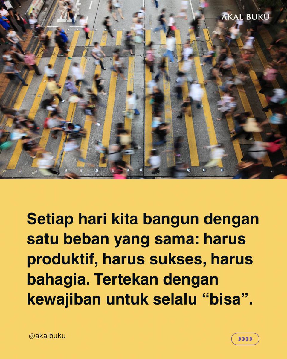 AkalBuku's tweet photo. Kita lelah karena terlalu banyak yang ingin dikejar, dan terlalu sedikit ruang untuk berhenti https://t.co/smyCEppfI8