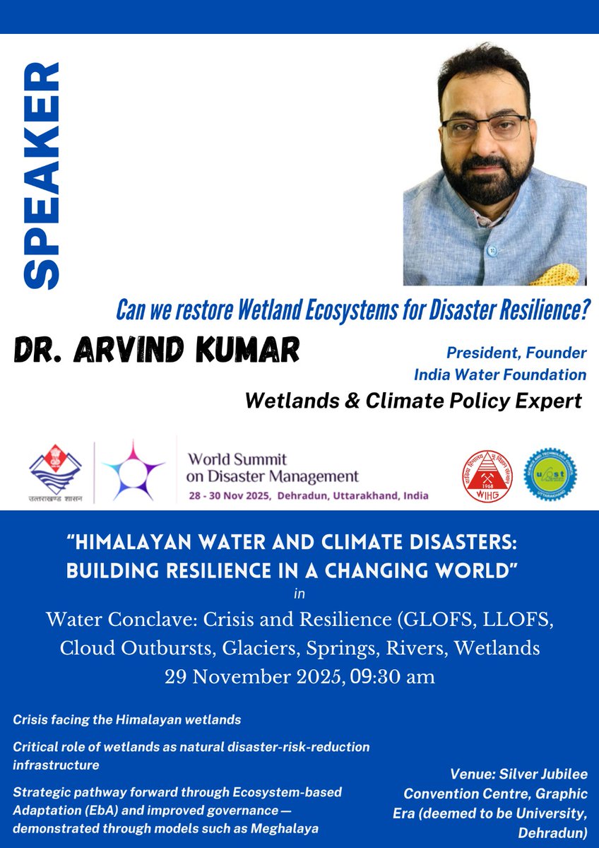 IndiaWaterFoun1's tweet image. We are pleased to share that 𝐃𝐫. 𝐀𝐫𝐯𝐢𝐧𝐝 𝐊𝐮𝐦𝐚𝐫, resident, India Water Foundation and a leading Wetlands &amp;amp; Climate Policy Expert, will be a distinguished speaker at the World Summit on Disaster Management 2025 from November 28–30....Read more linkedin.com/feed/update/ur…