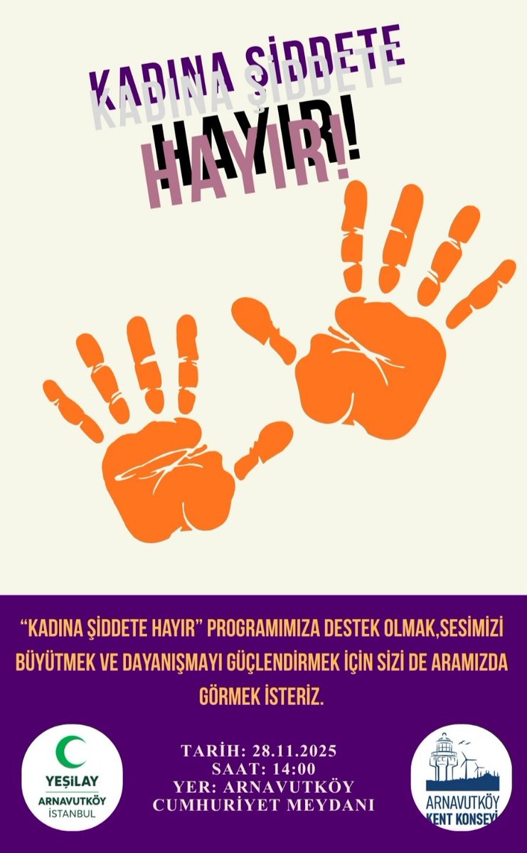 📢 Kadına Şiddete Hayır!

28.11.2025 Cuma günü, Cuma namazı sonrası saat 14:00’te Cumhuriyet Meydanı’nda, Yeşilay ve Kent Konseyi Kadın Meclisi iş birliği ile “Kadına Şiddete Hayır” programımız gerçekleştirilecektir.
#KadınaŞiddeteHayır
#ŞiddeteDurDe
#Arnavutköy
#BirlikteGüçlüyüz